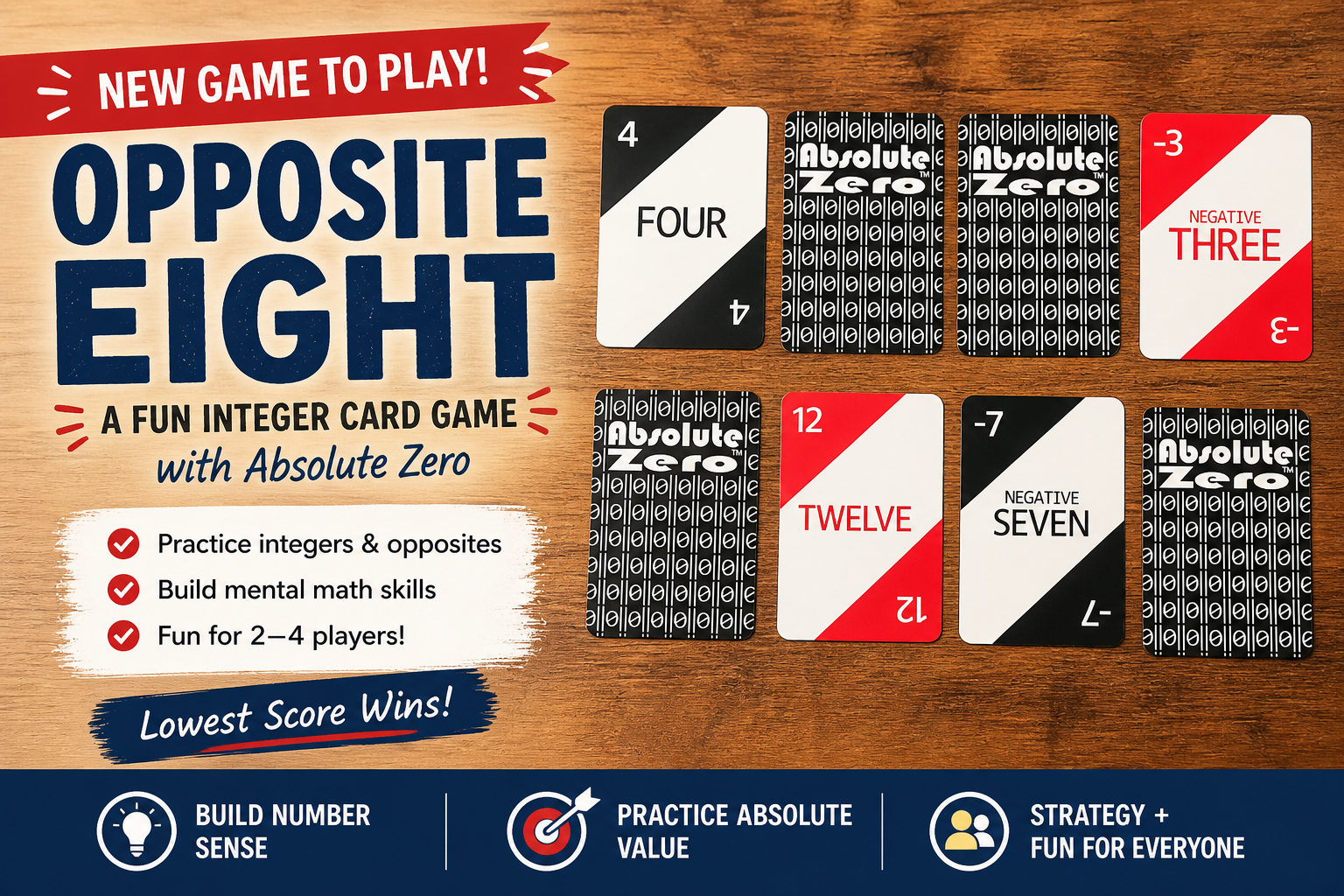 Opposite Eight: A New Game to Play with Your Absolute Zero Card Deck