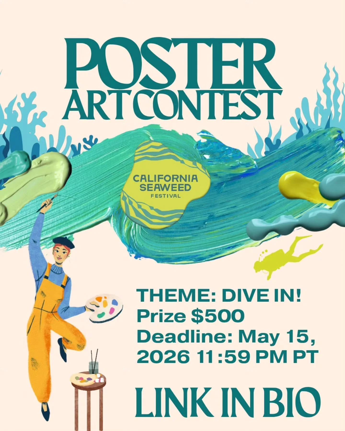 Call to Visual Artists! We are looking for your entries in the 2026 Commemorative Poster Art Contest for the 7th Annual California Seaweed Festival which will be held in #Monterey, CA.

This year&rsquo;s theme is &ldquo;DIVE IN!&rdquo;

Show us the s