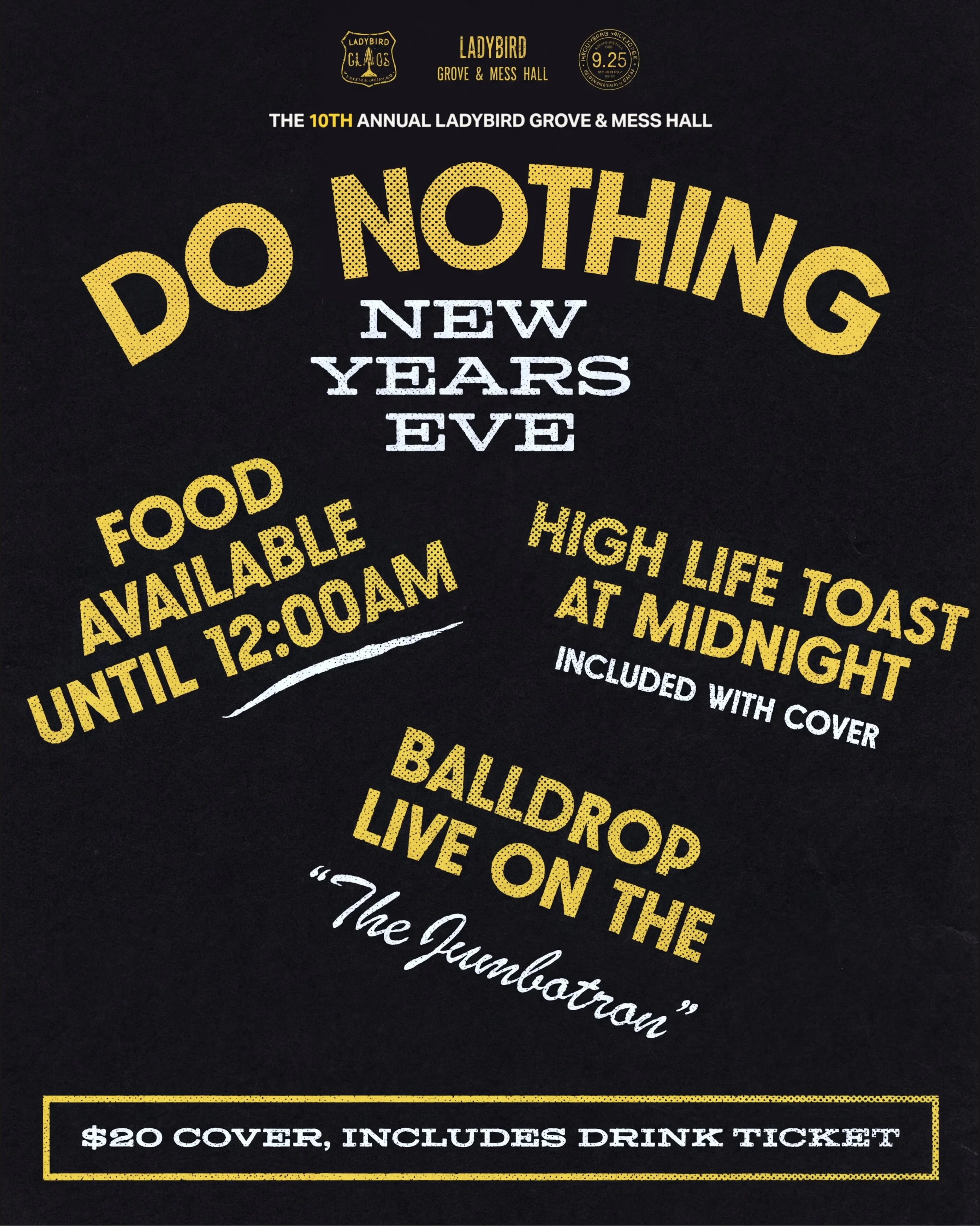 The 10th Annual “DO NUTHIN” new years eve party