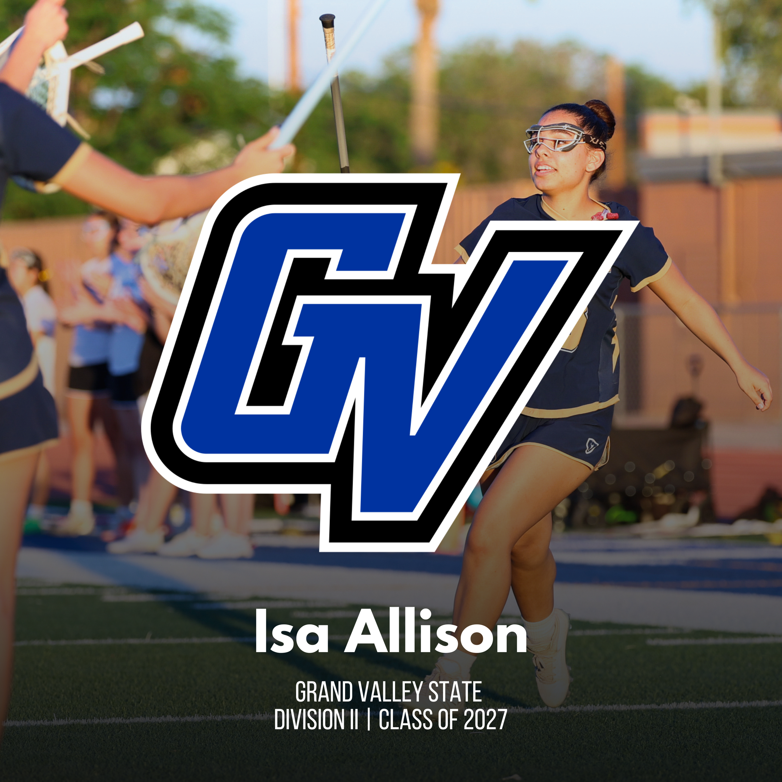 Grand Valley State Lacrosse Commit 
