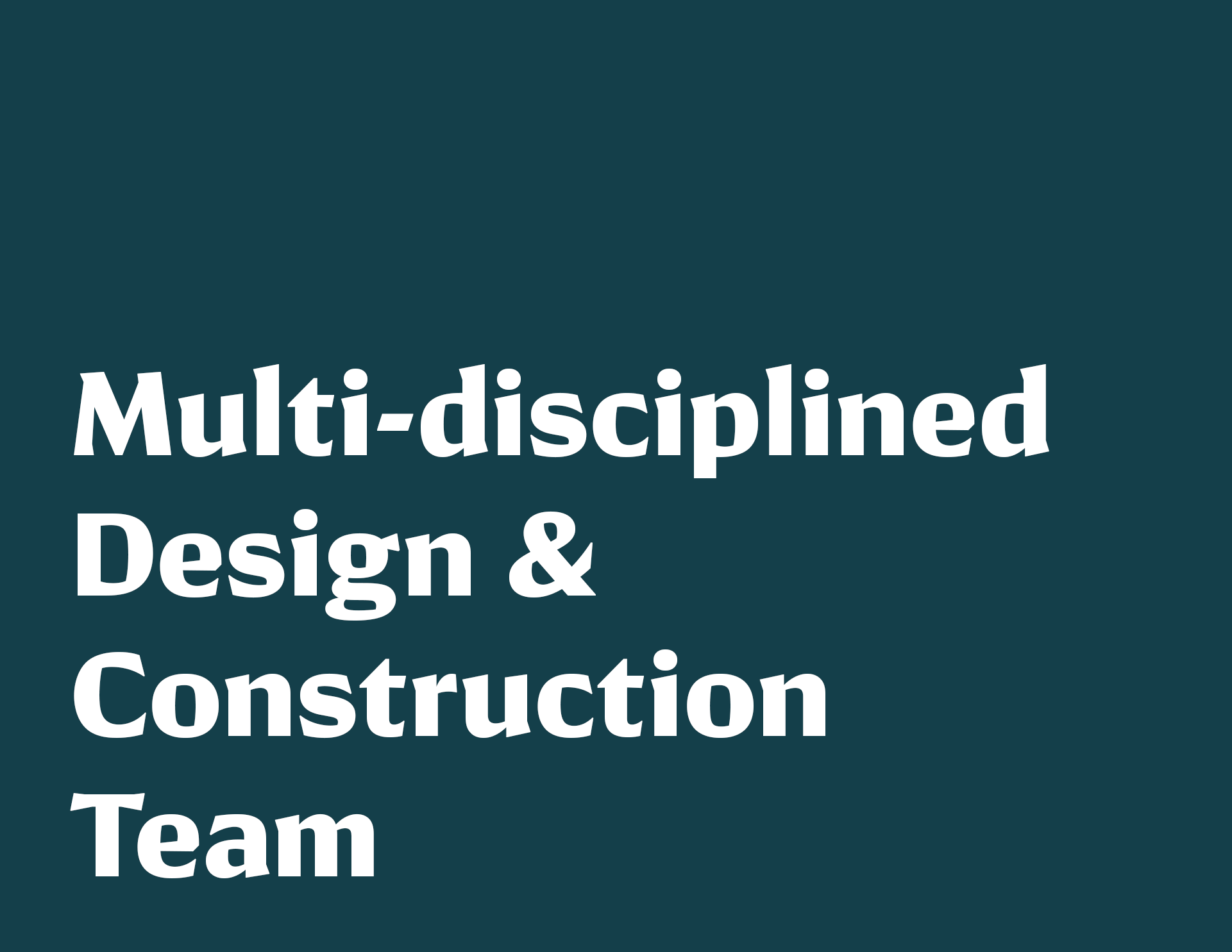 Multi-disciplined