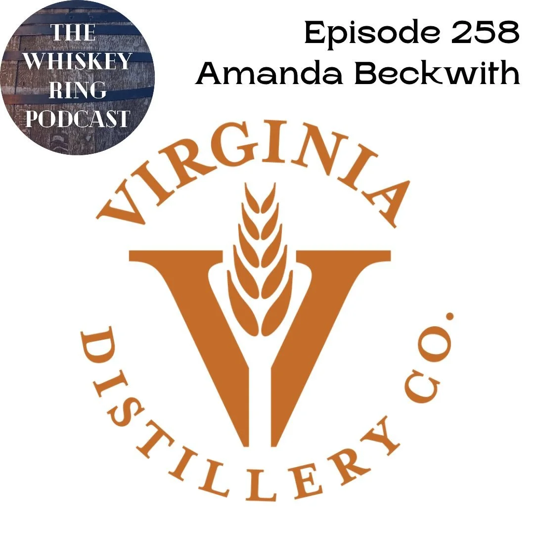 Episode 258: Virginia Distillery Company with Amanda Beckwith Show Notes