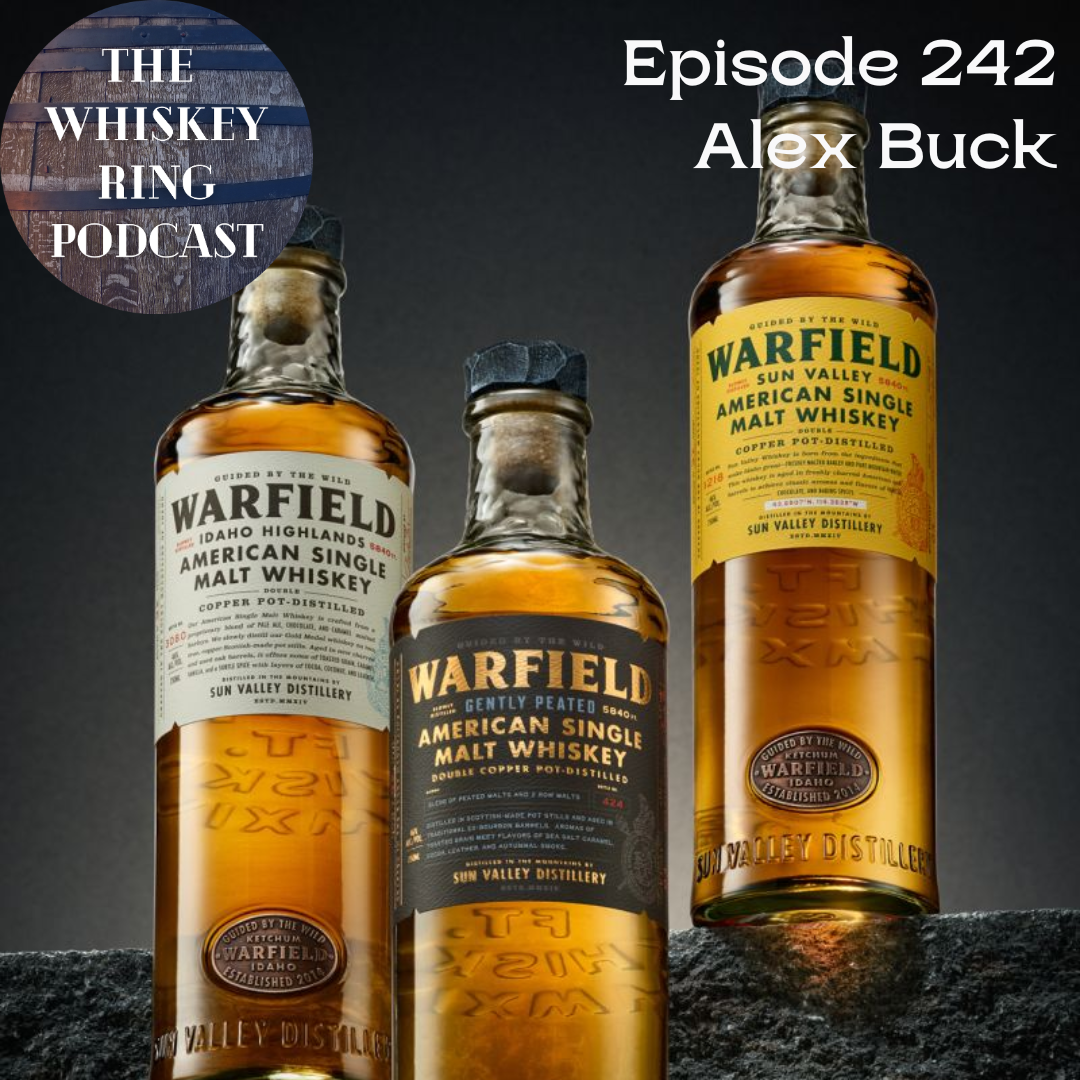 Ep. 242: Warfield Distillery with Alex Buck Show Notes