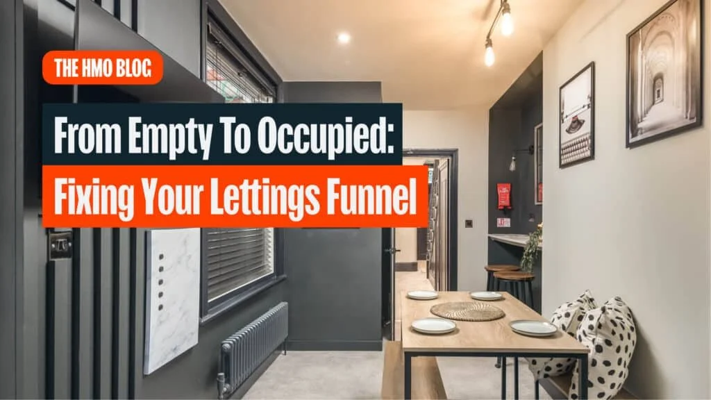 From Empty to Occupied: Fixing Your Lettings Funnel