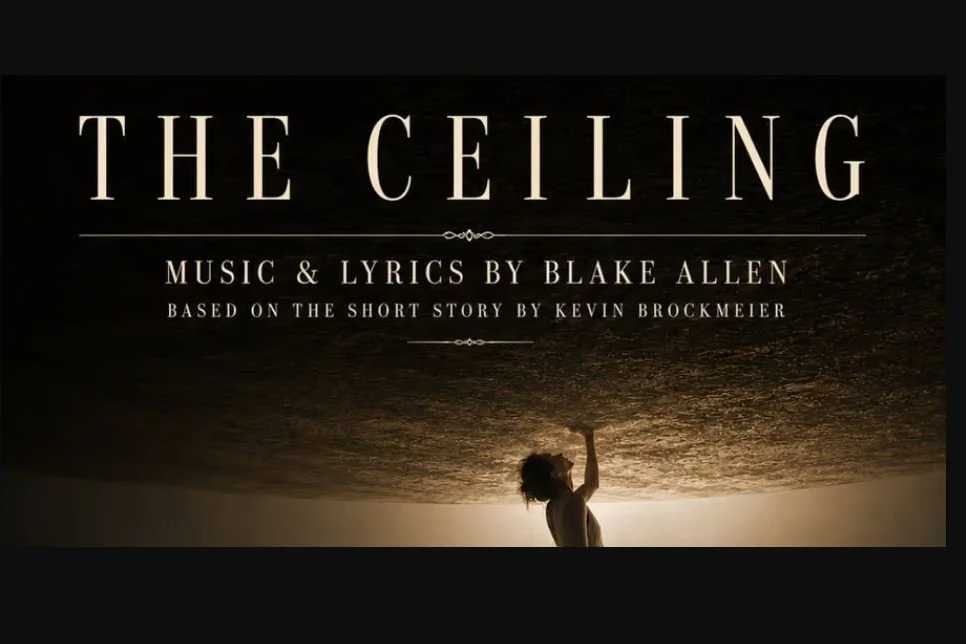 “The Ceiling” Musical Stages in NYC