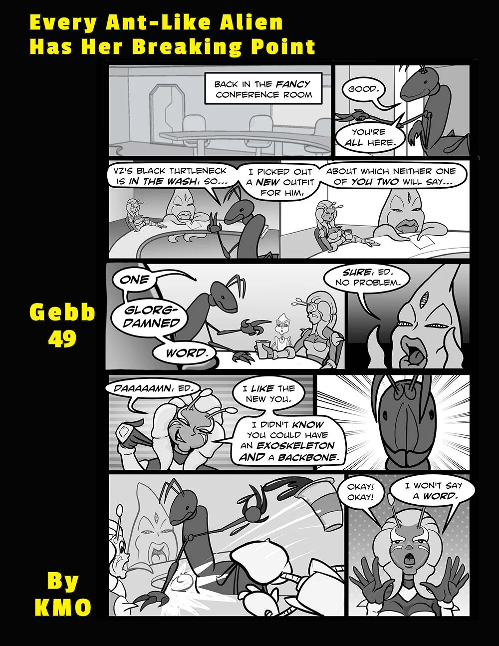 'Gebb 49 – Every Ant-Like Alien Has Her Breaking Point'