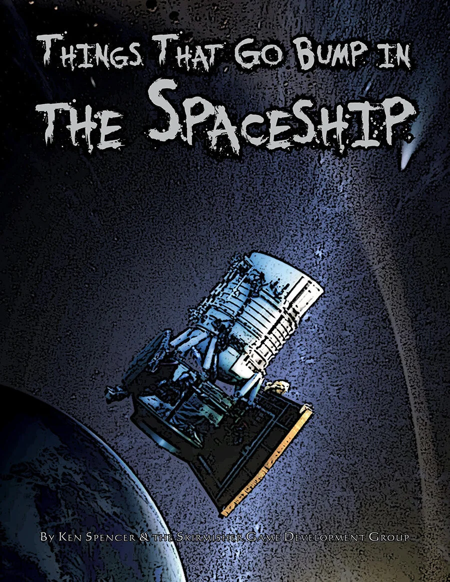 'Things That Go Bump in the Spaceship' Released by Skirmisher!