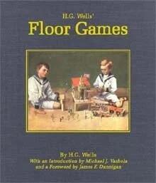 Jim Dunnigan's Foreword to 'H.G. Wells' Floor Games'