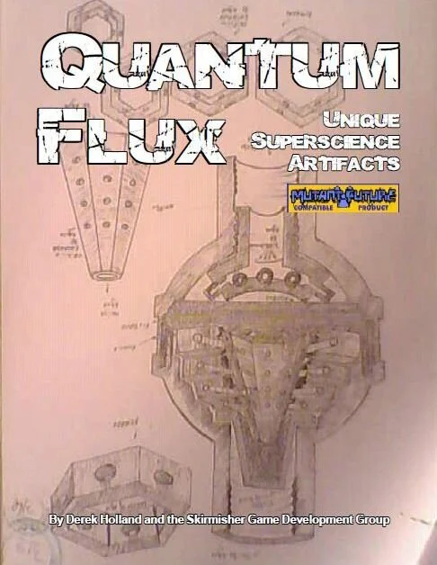 Skirmisher Releases 'Quantum Flux: Unique Superscience Artifacts'