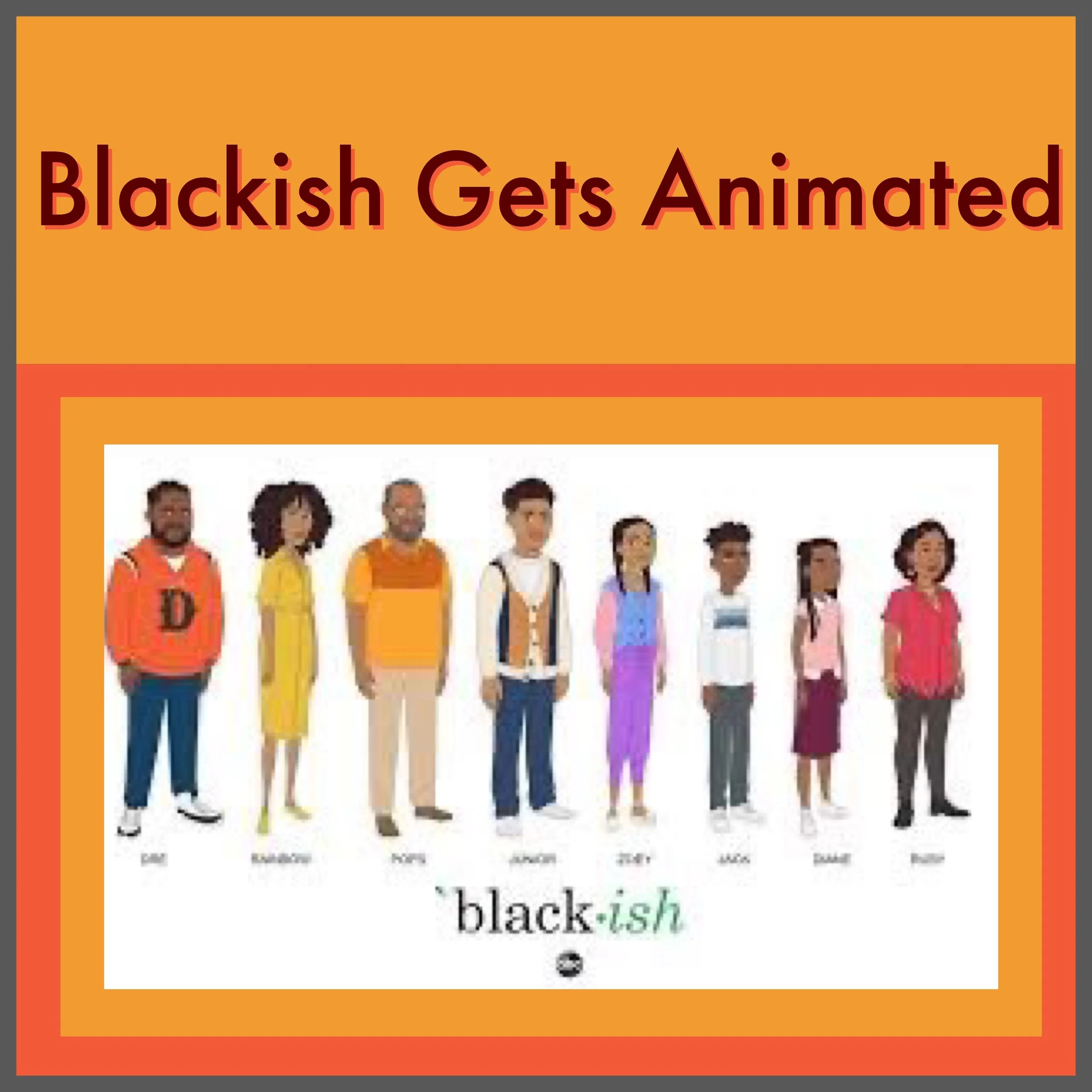 Blackish Gets Animated