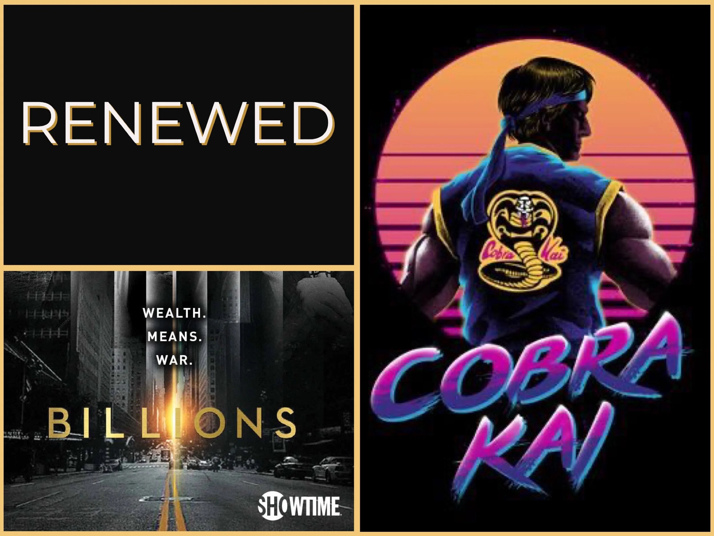 Billions and Cobra Kai Renewed