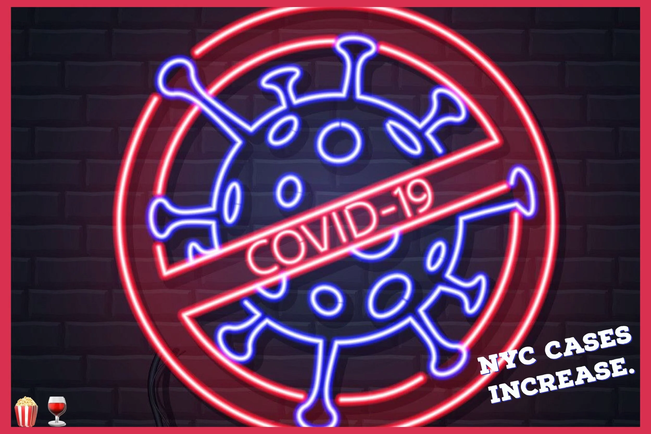 Due to Increase In Covid Cases, NYC Looking to Shutdown Again.