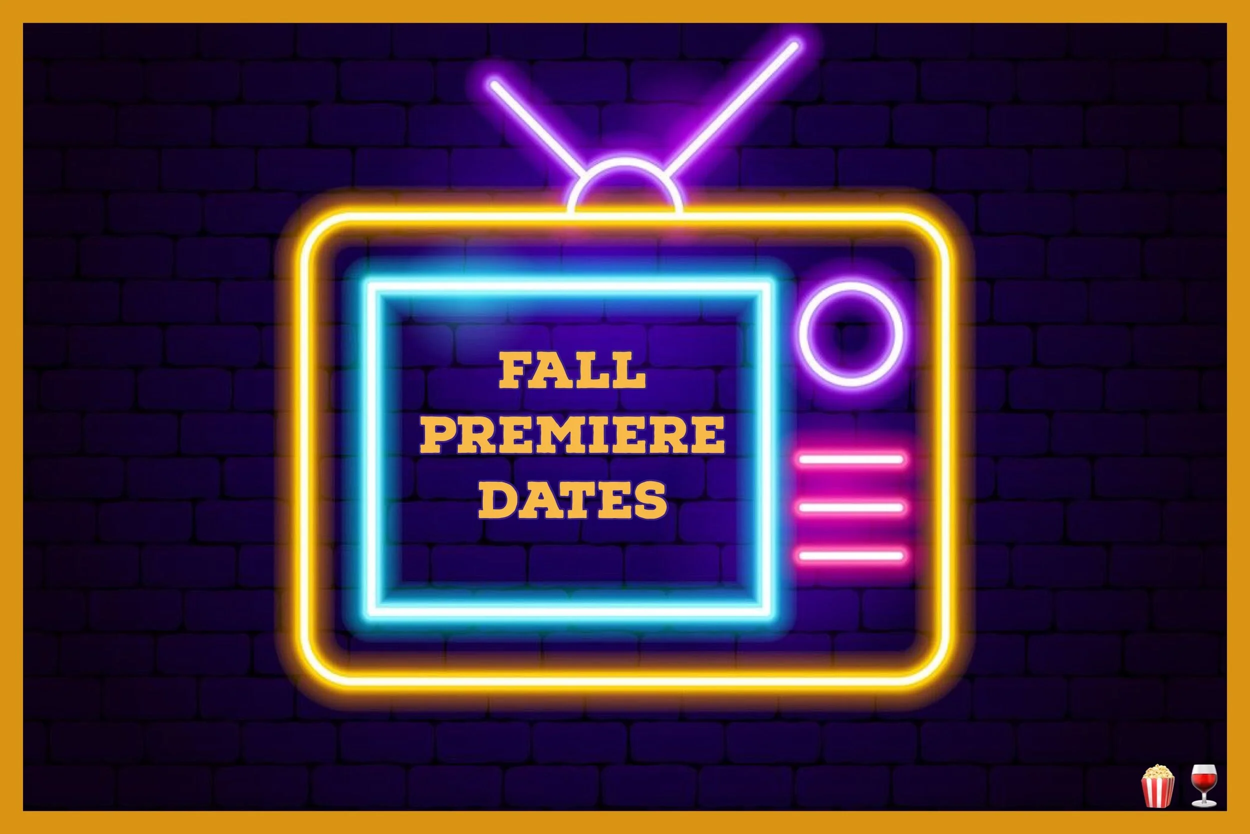 Fall 2020 TV Premiere Dates