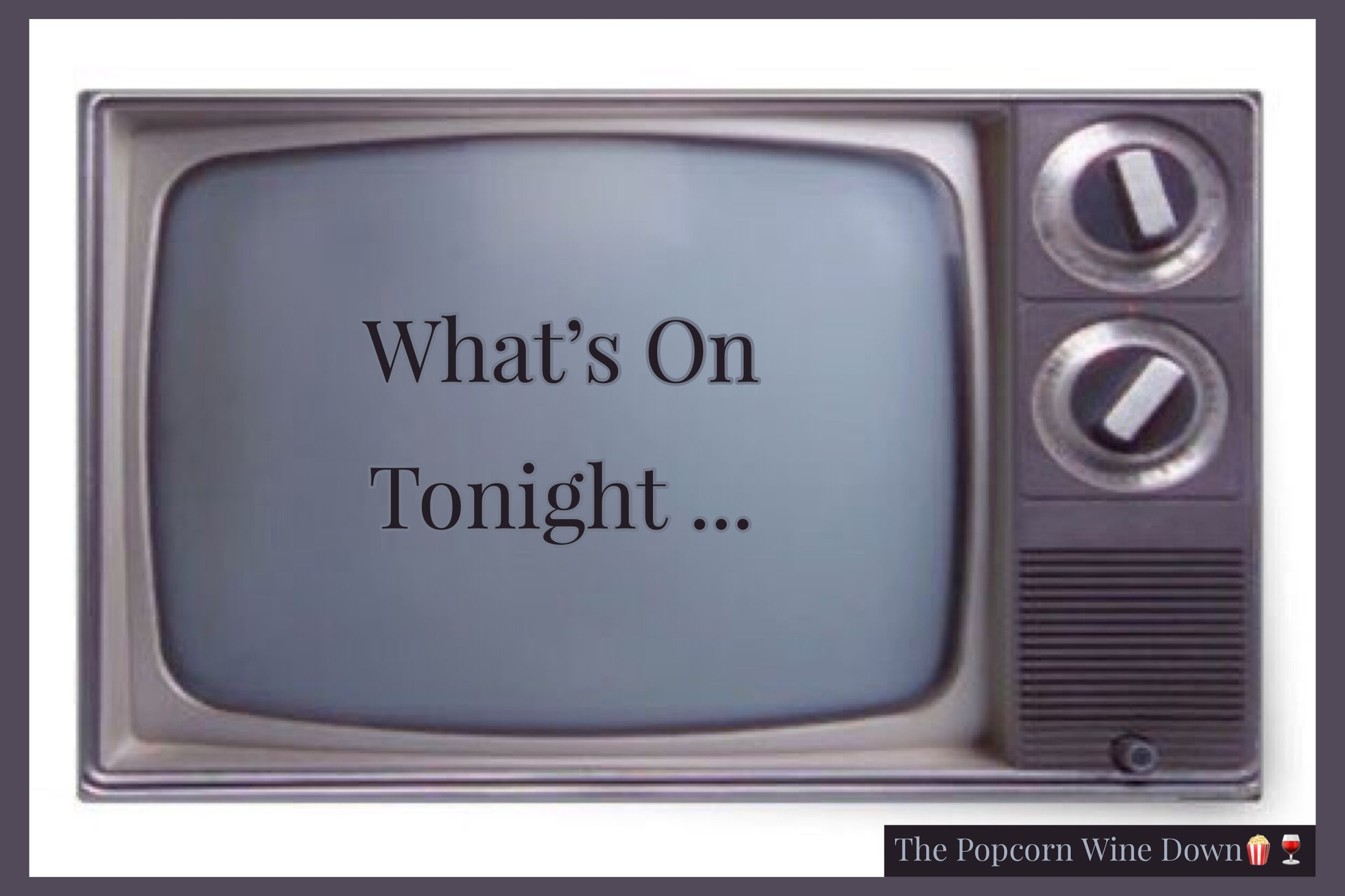 What To Watch Wednesday 10-6