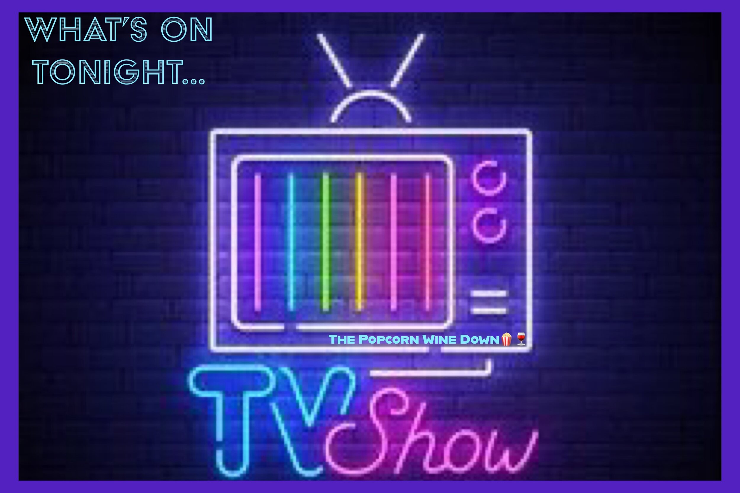 What To Watch Tuesday 11-10