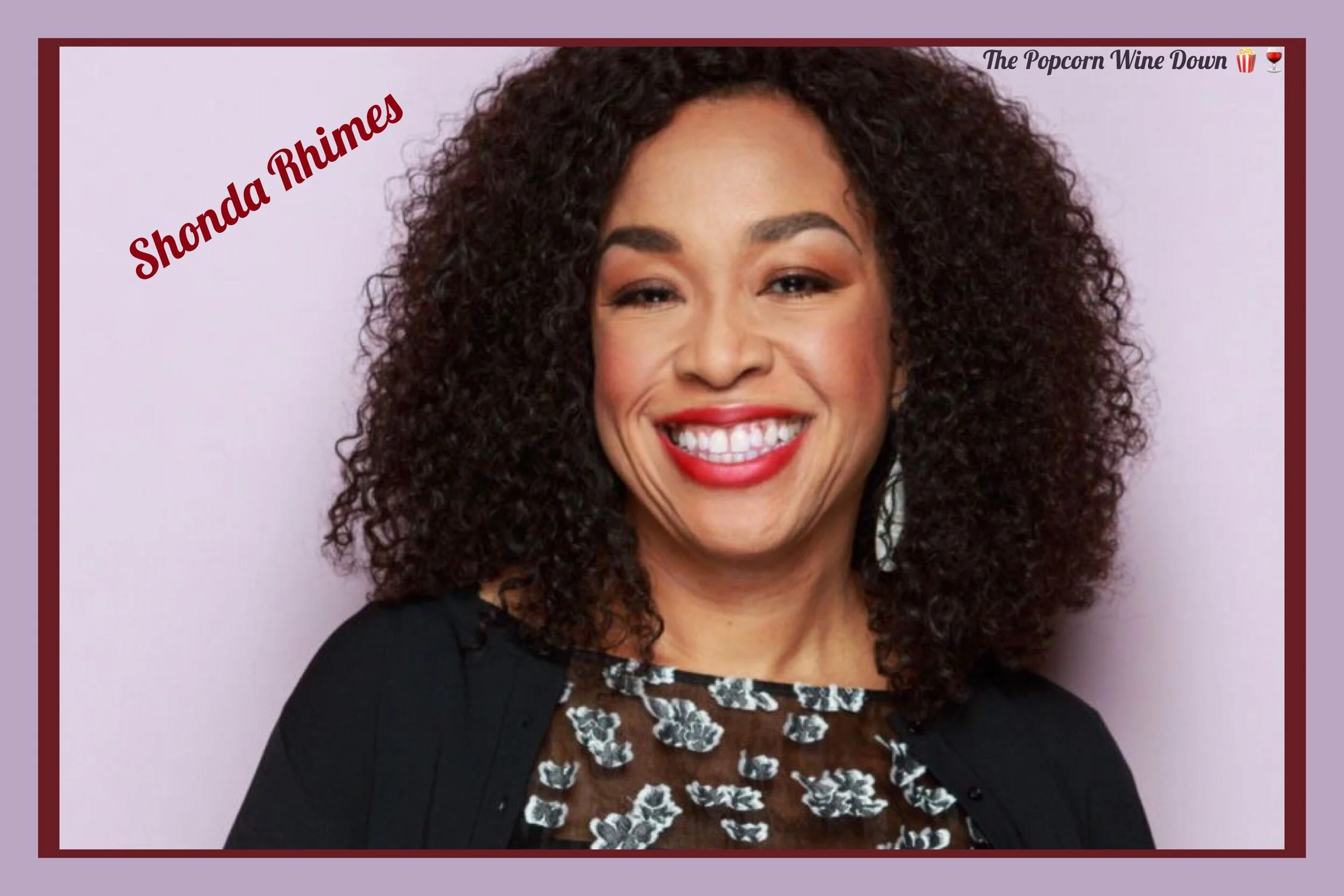 Shonda Rhimes Owns Her Sh*t