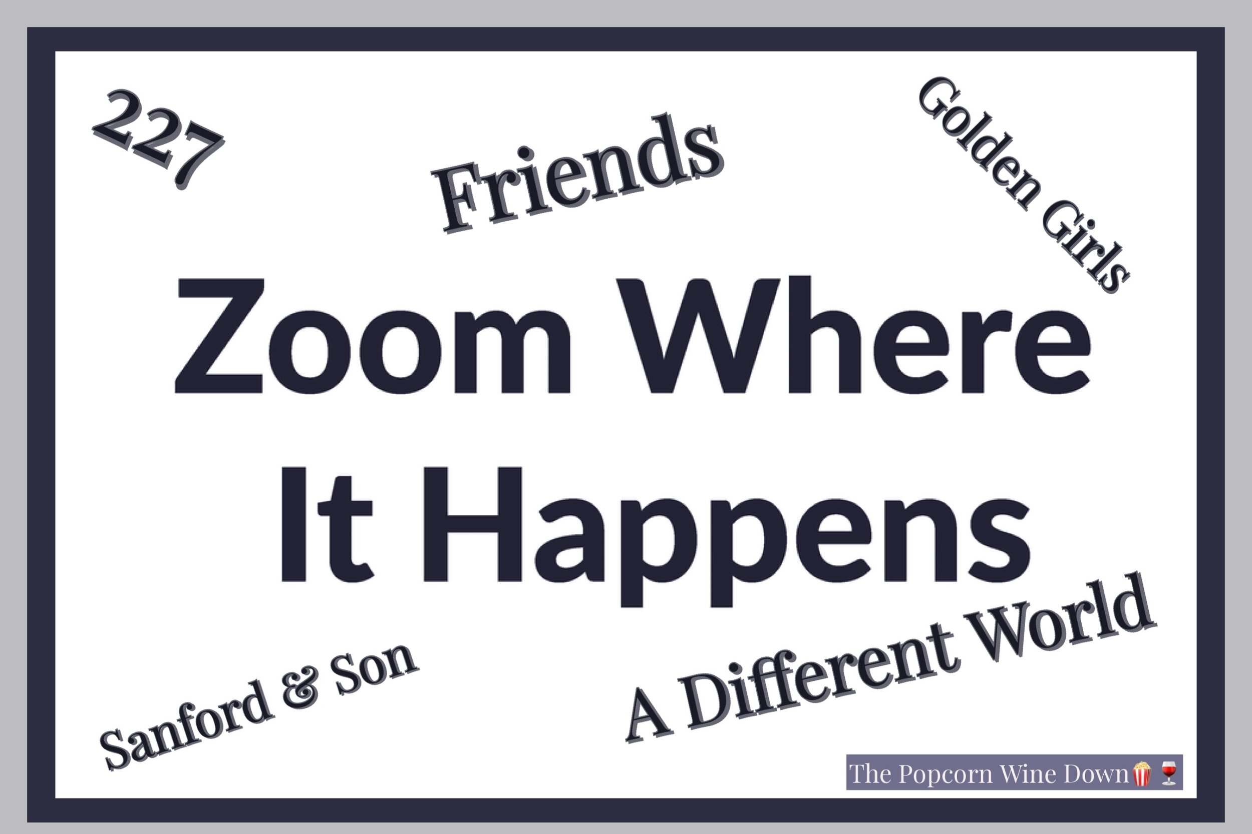 Zooming In On 'A Different World'