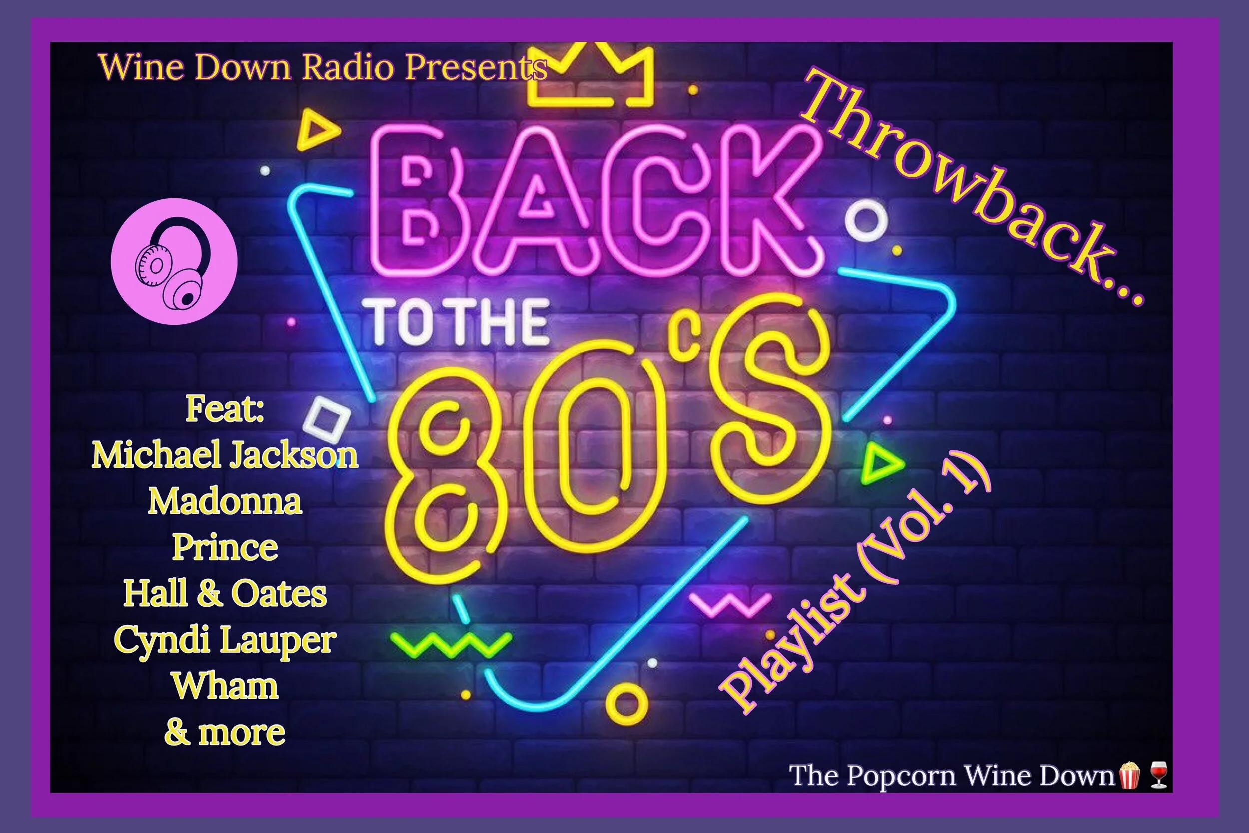 Throwback To The ‘80’s (Vol.1)
