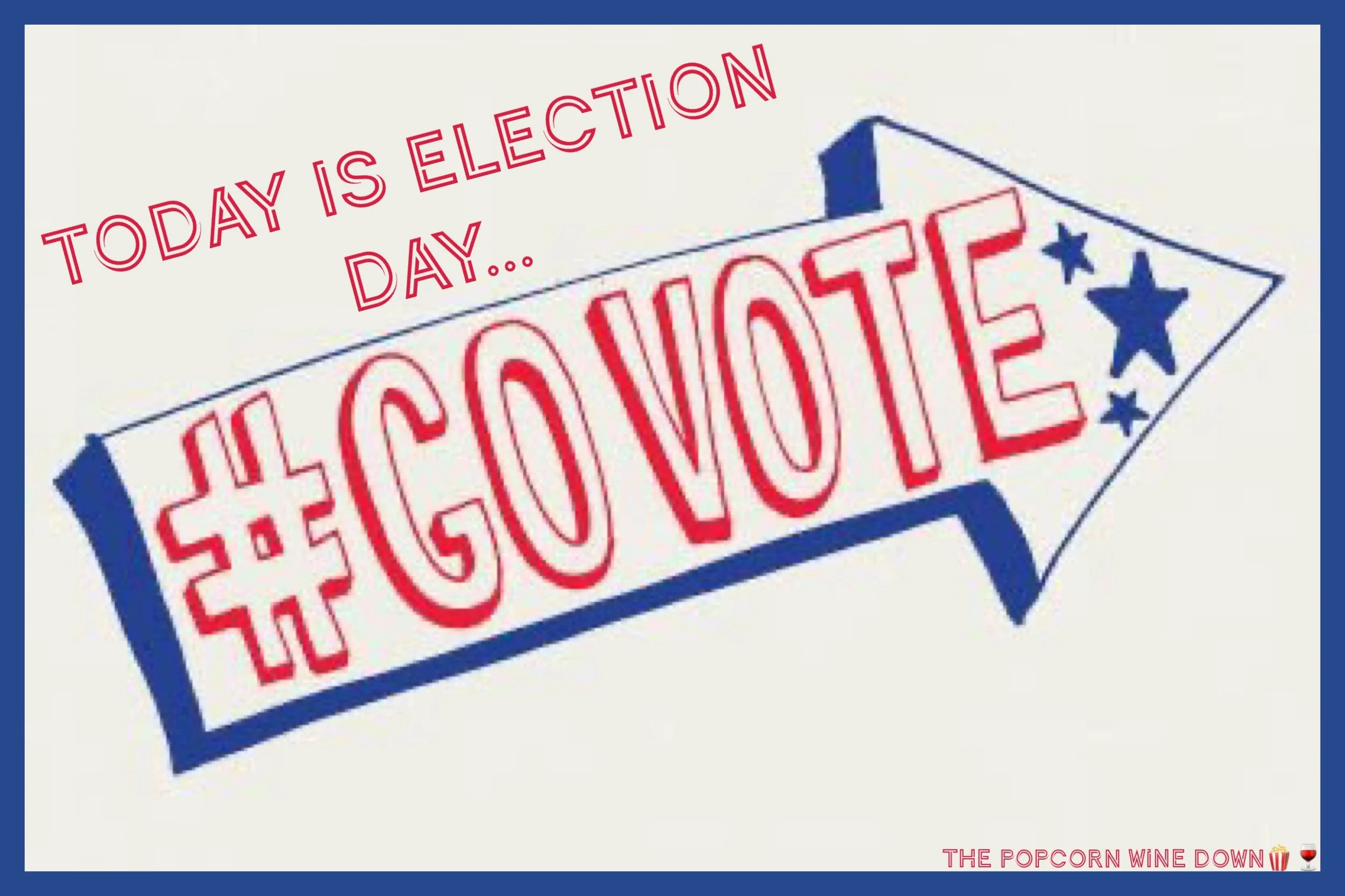 It's Election Day, Go VOTE!!!
