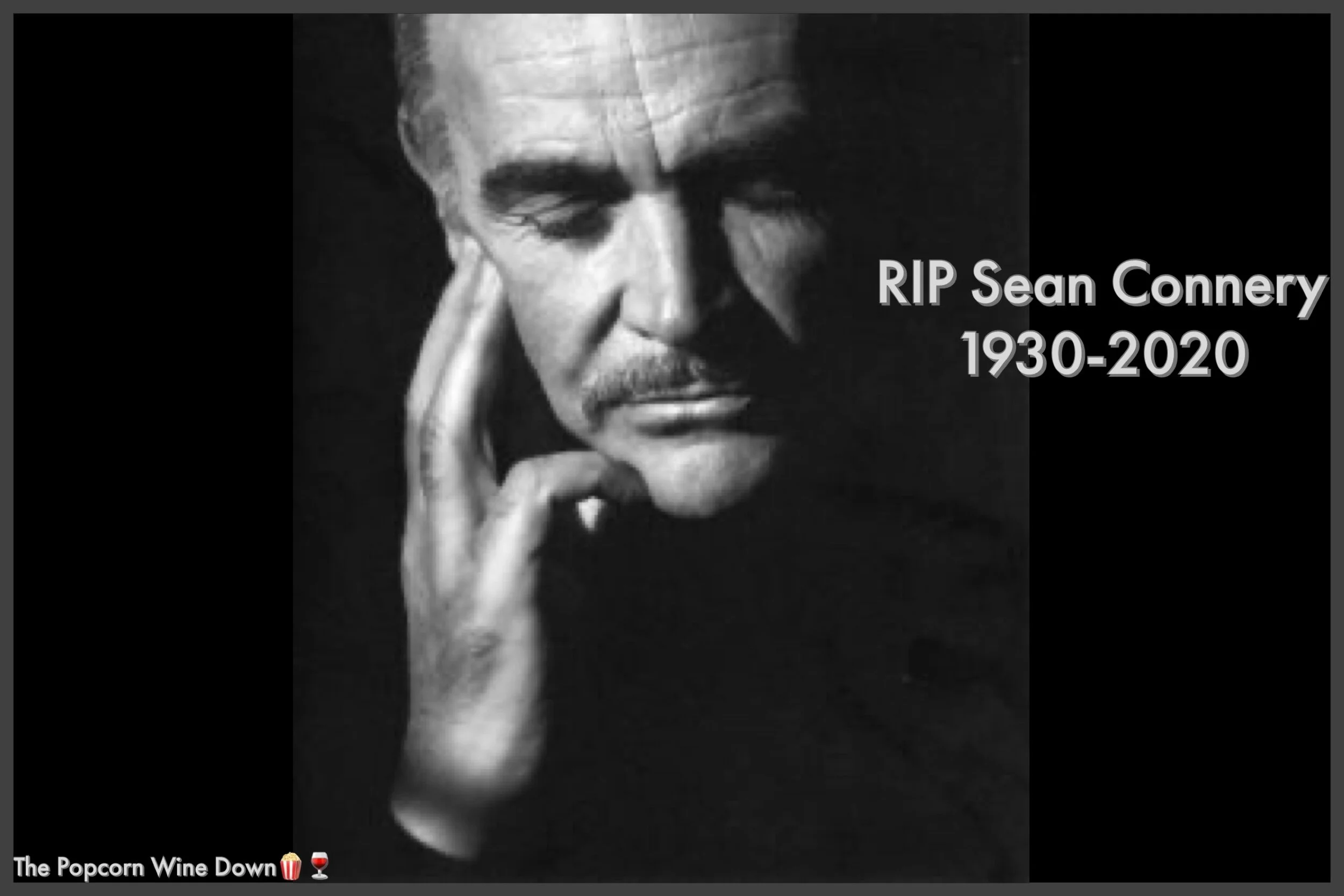 Sean Connery...1930-2020