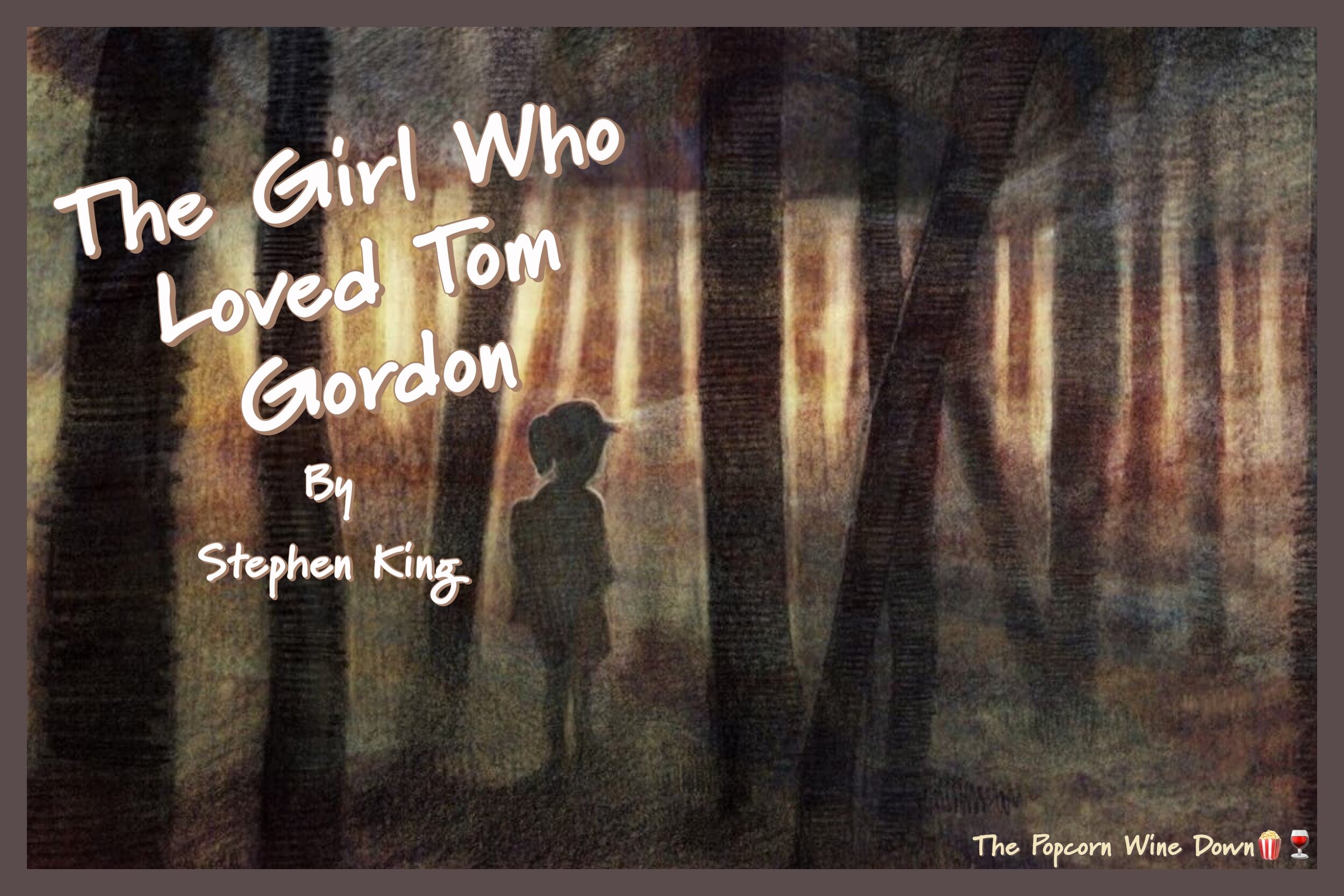 "The Girl Who Loved Tom Gordon" Coming Soon