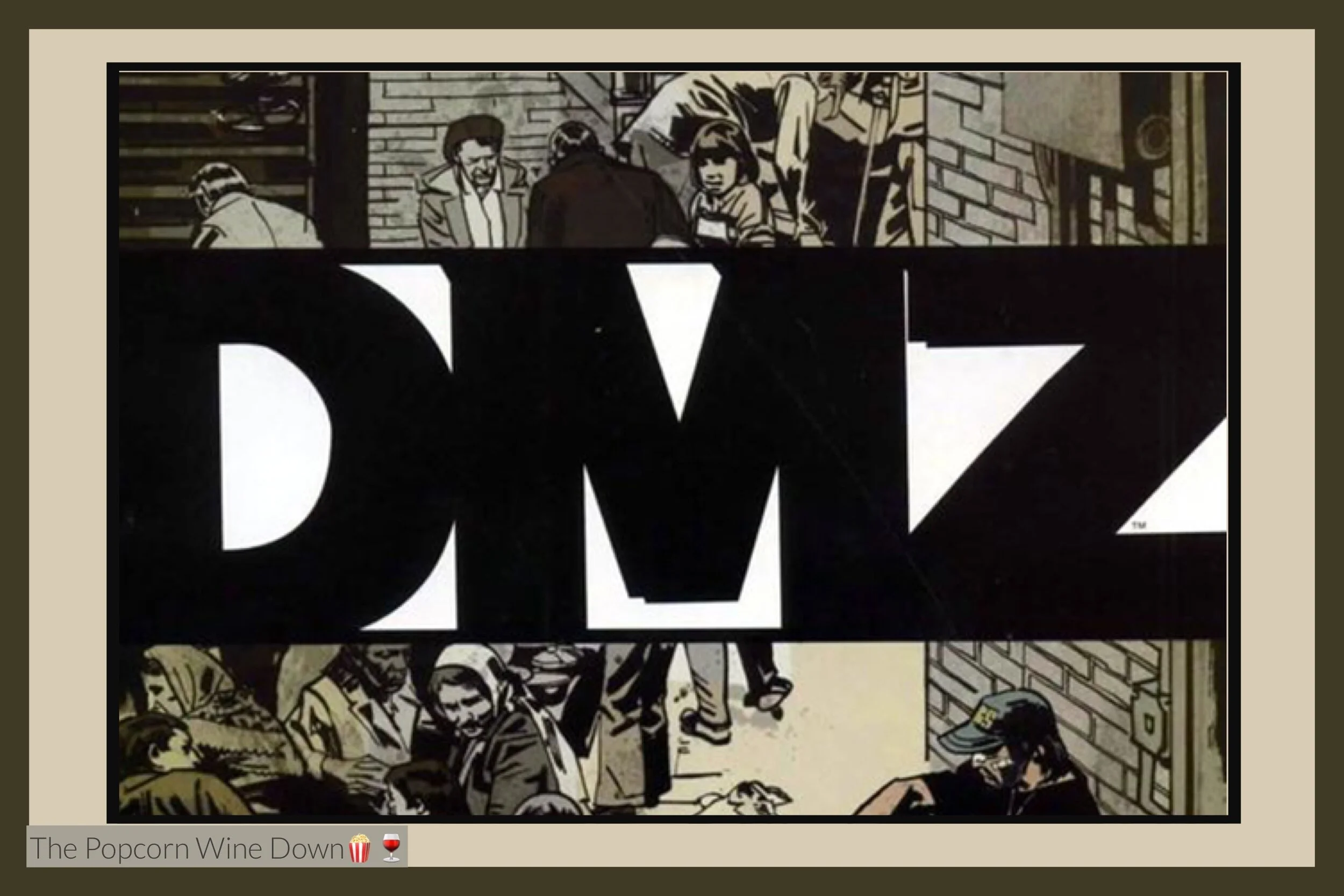 DuVernay, Dawson, DC, &amp; DMZ