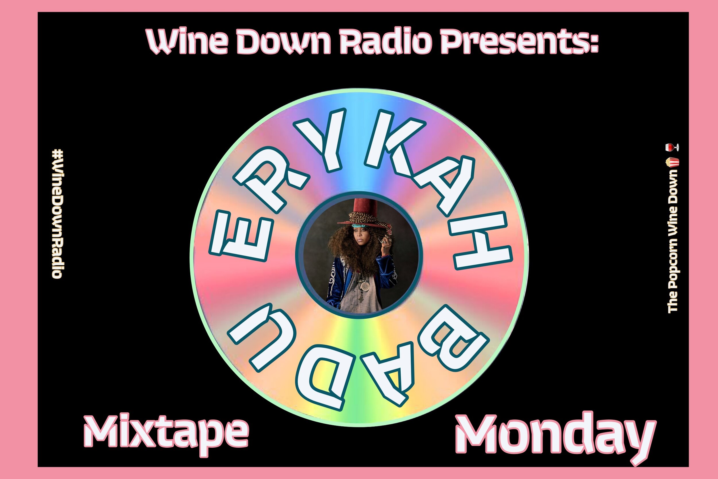 Mixtape Monday: Erykah Badu