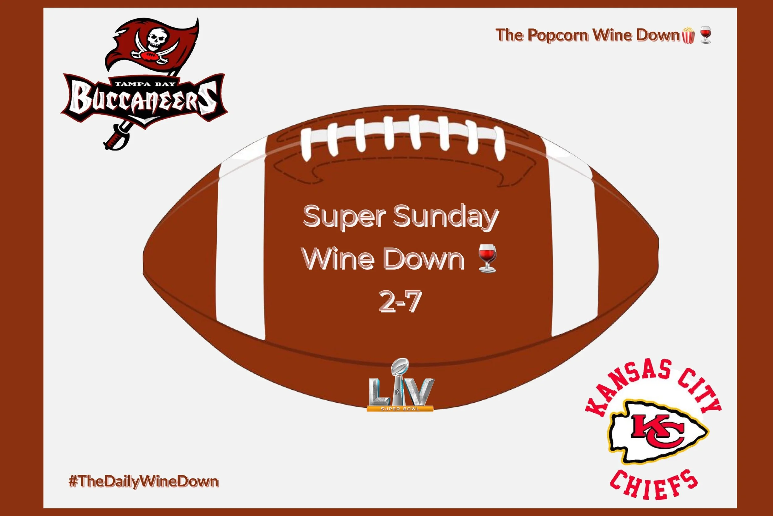 The Super Sunday Wine Down🍷 (2-7)