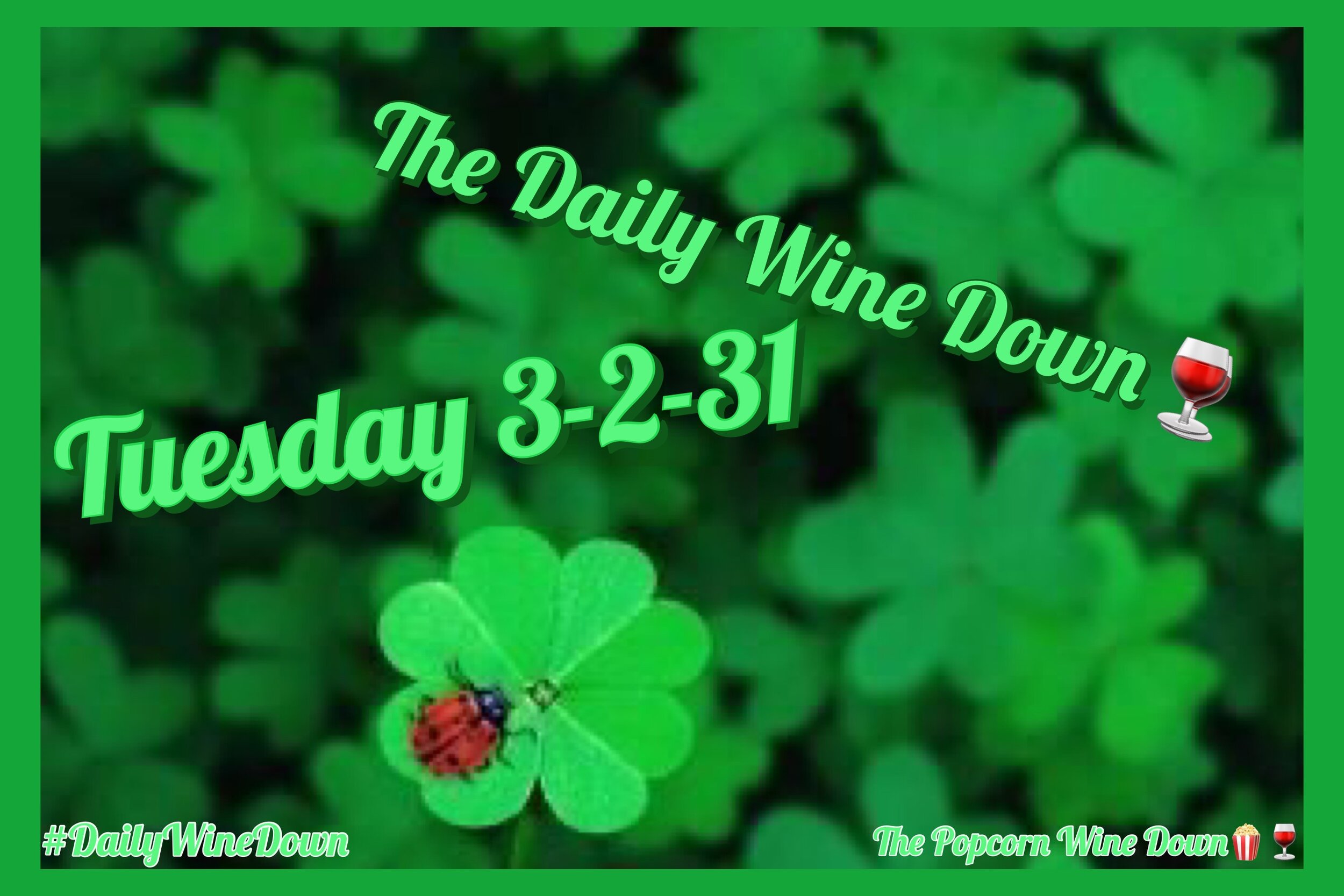 The Tuesday Wine Down🍷 (3-2) 