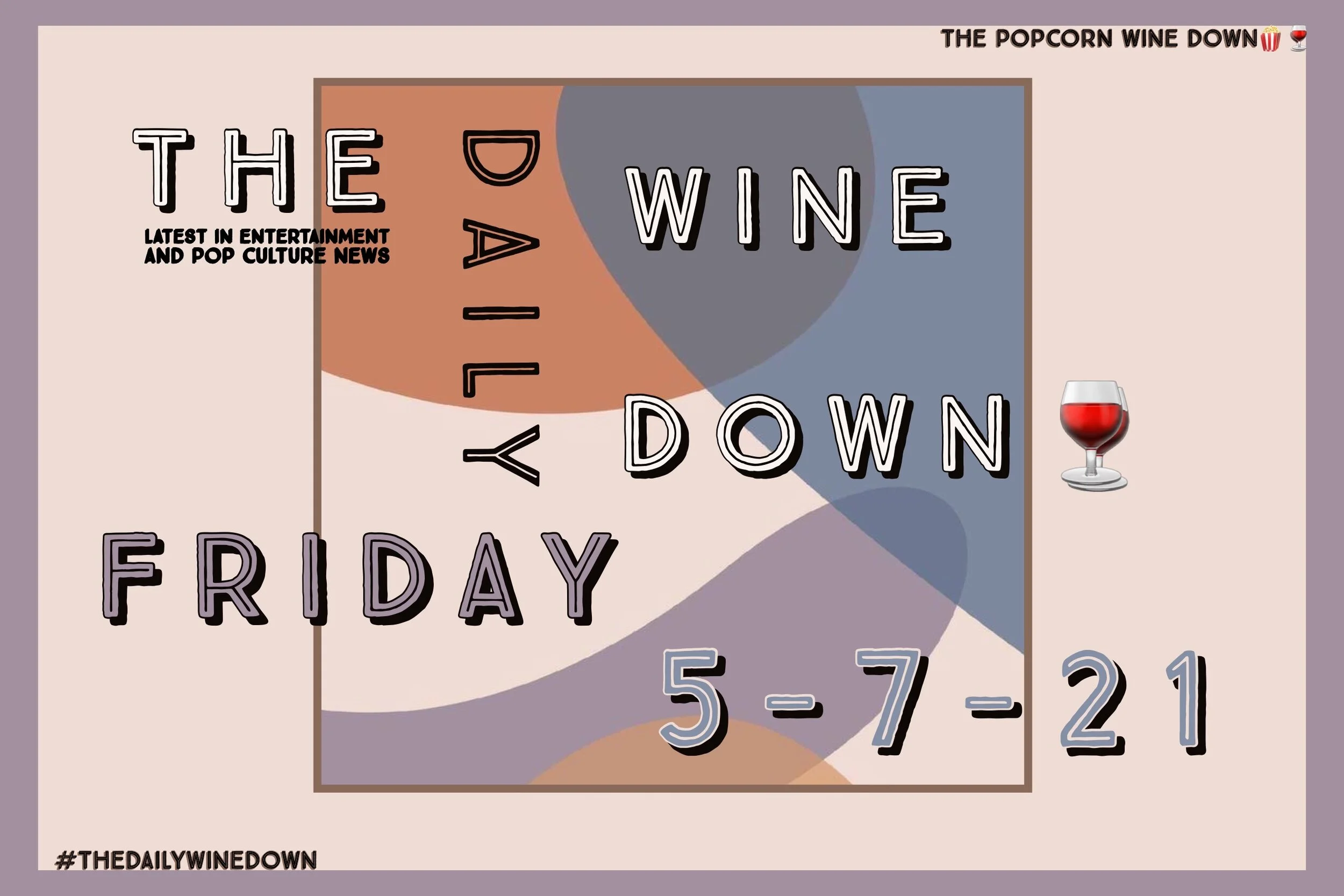 The Friday Wine Down🍷 (5-7)