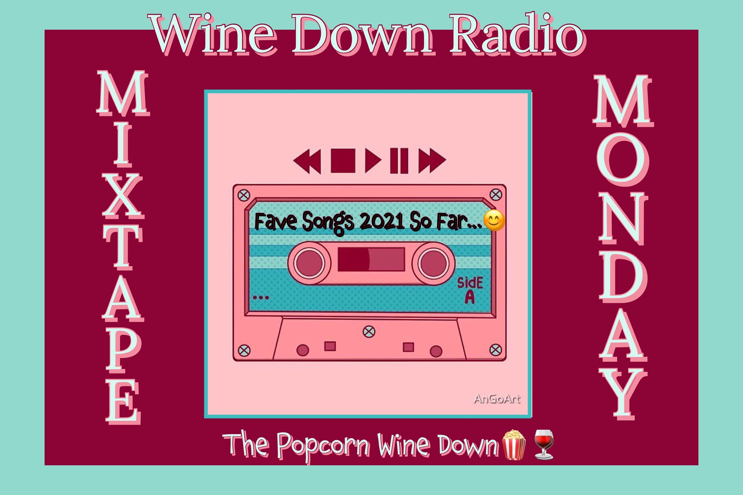 Mixtape Monday: …The Best So Far…Fave Songs 2021 