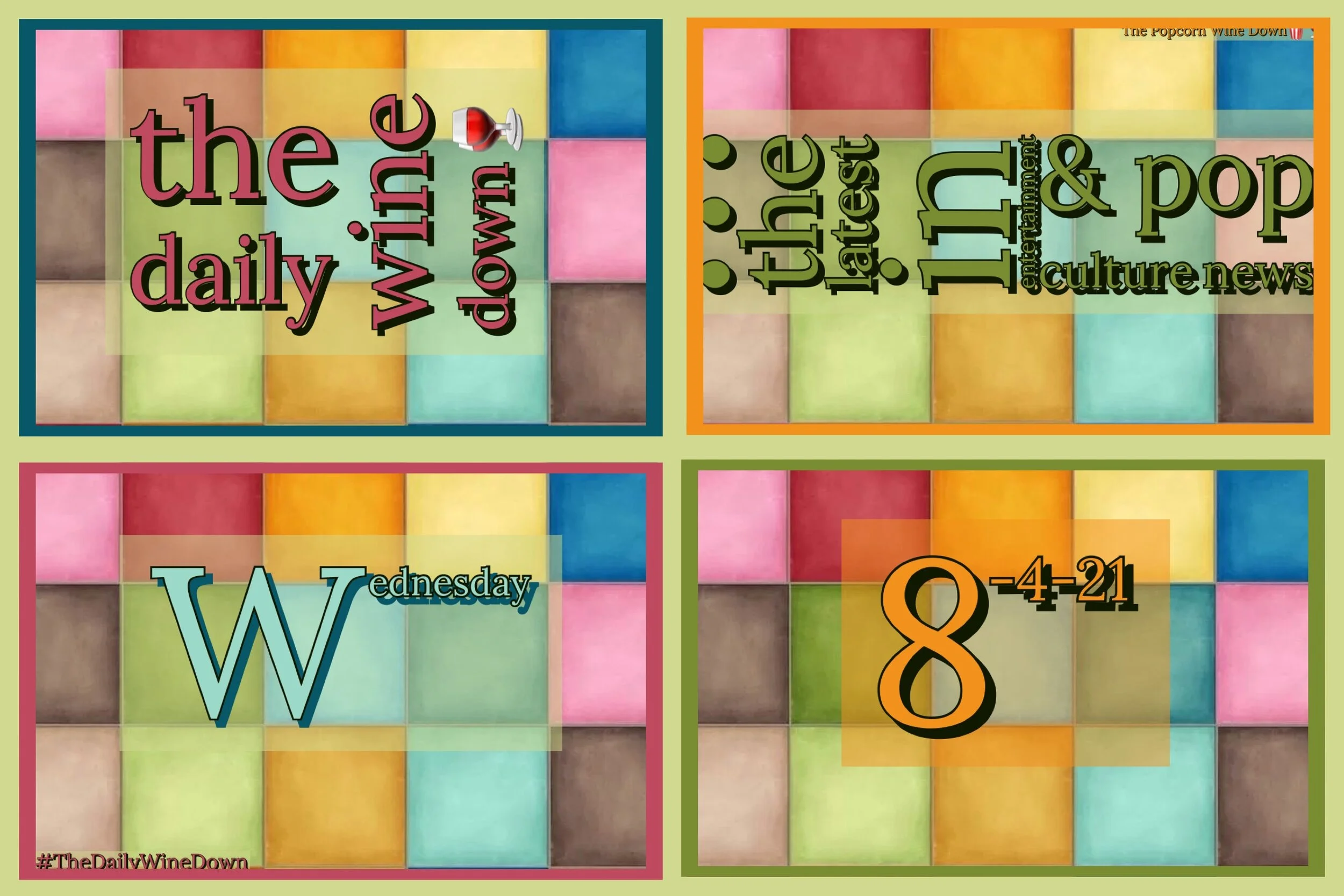 The Wednesday Wine Down🍷(8-4) 