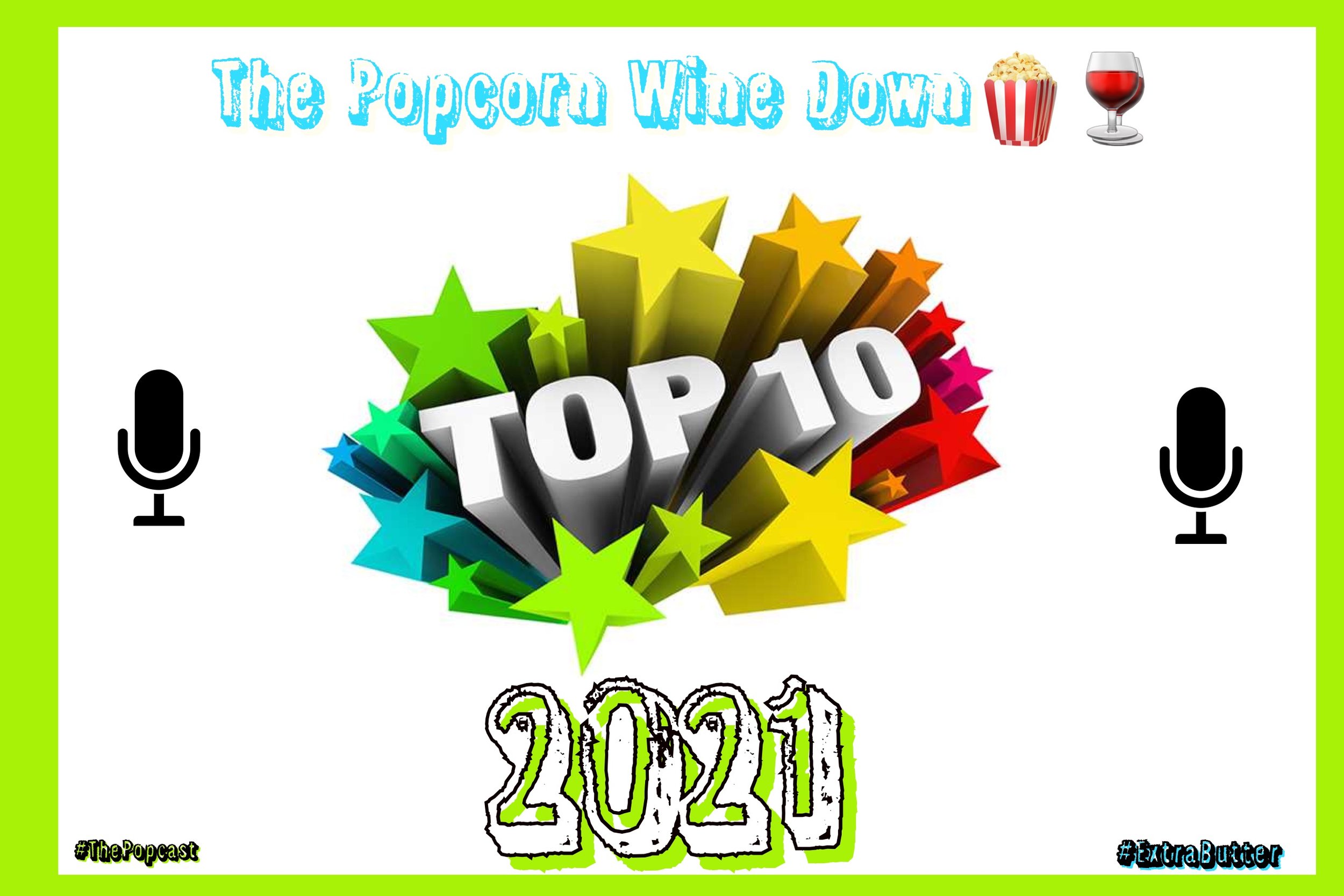  Year-End Wrap Up 2021 Top 10 