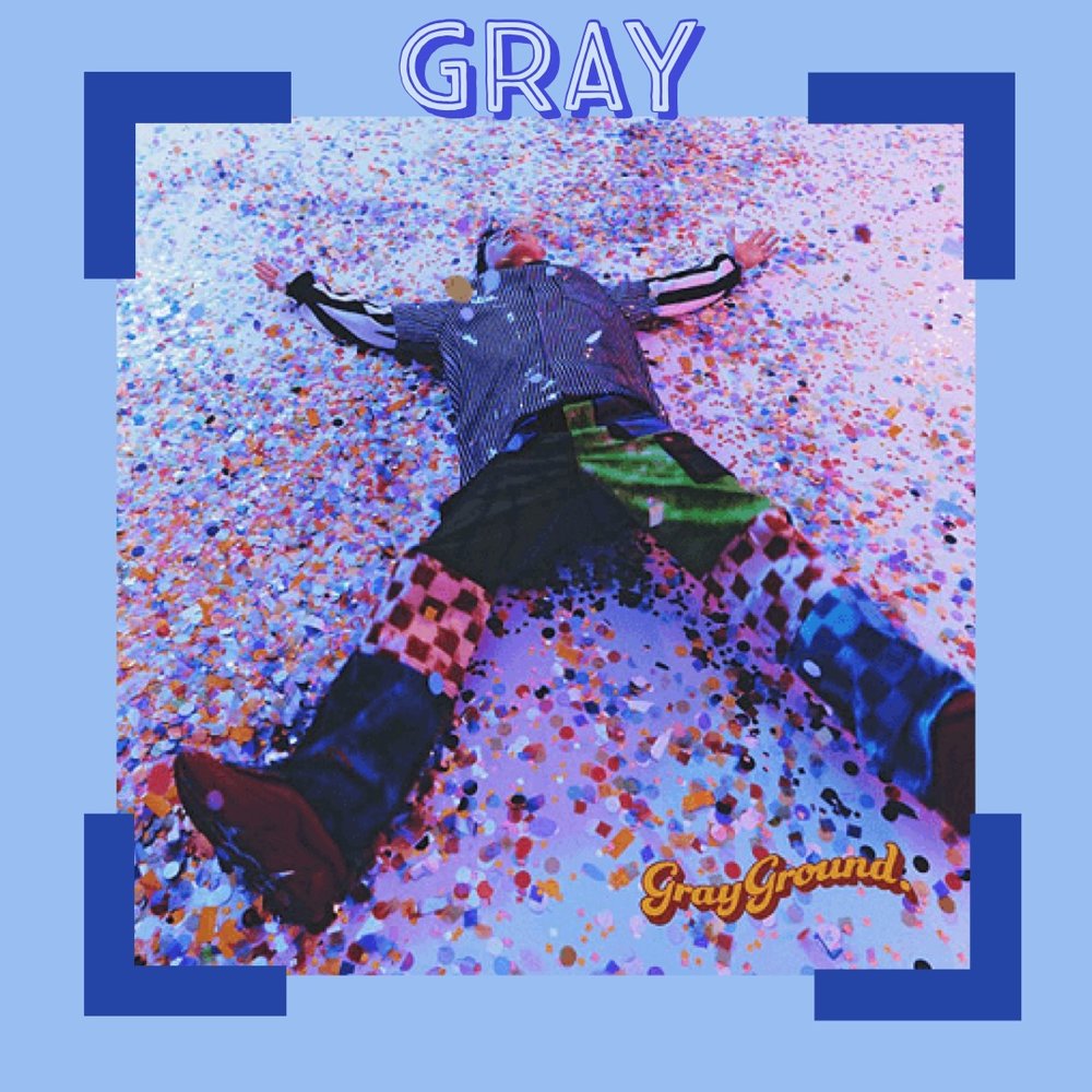 grayground- GRAY