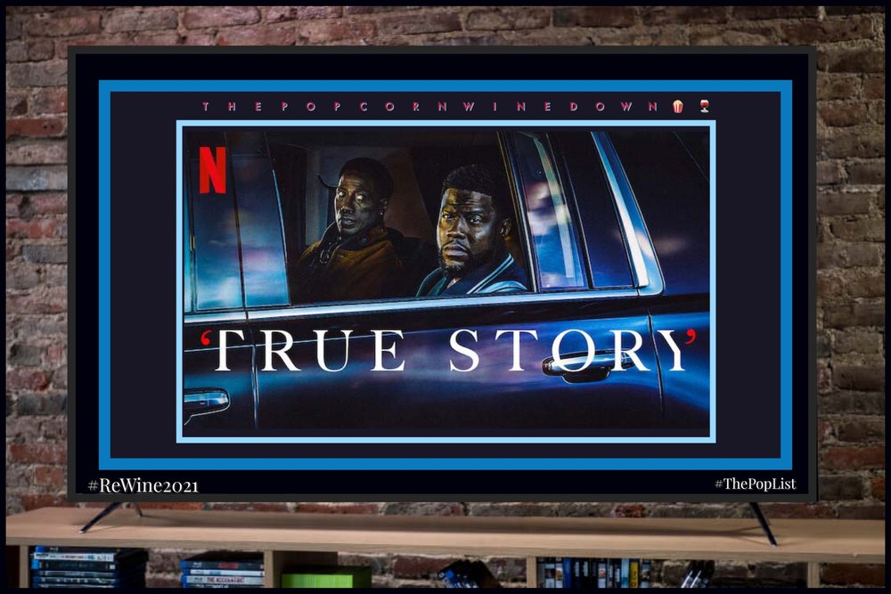     True Story      Seasons:1    Where to Watch:    Netflix   