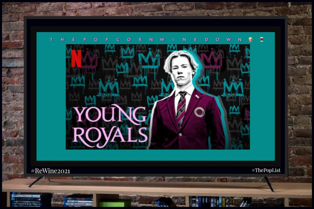     Young Royals      Seasons:1    Where to Watch:    Netflix   