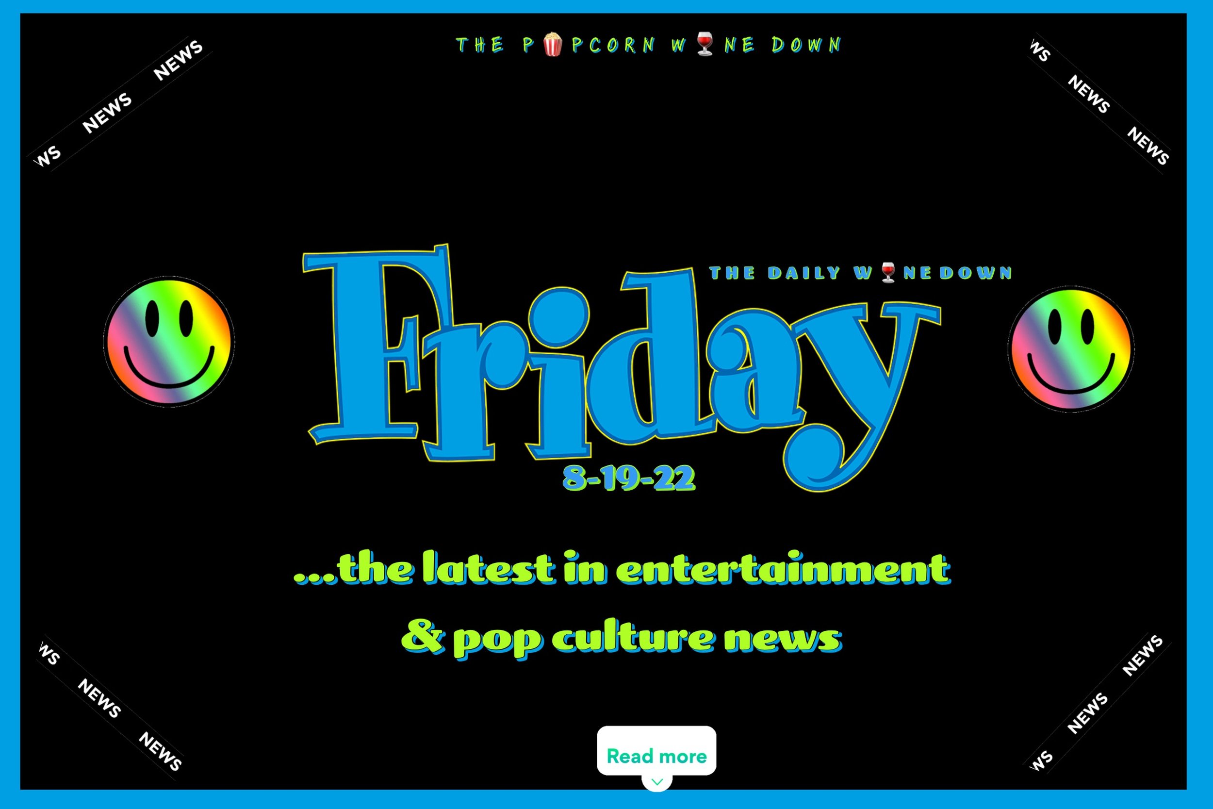 The Friday W🍷ne Down (8-19) 
