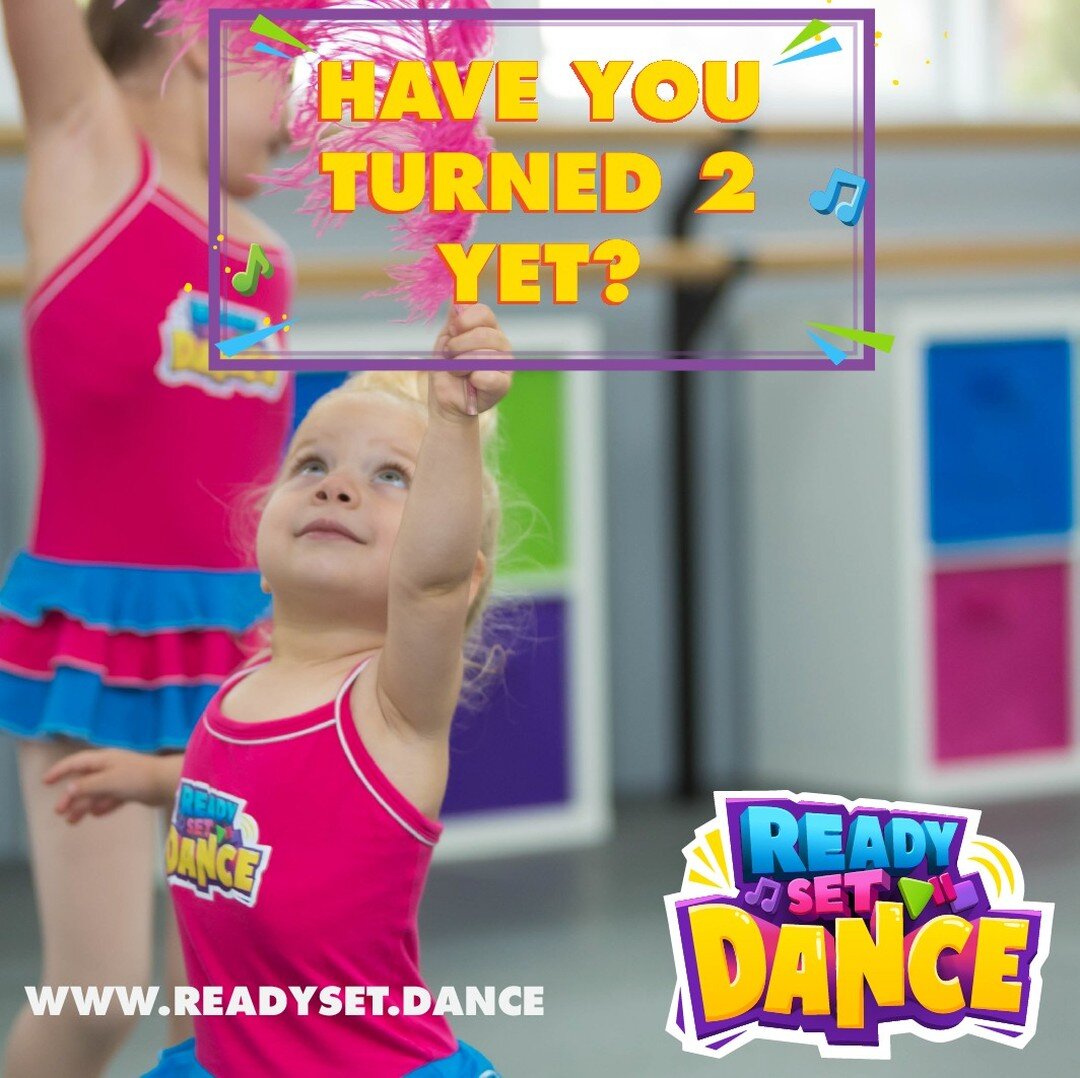 Has your little one turned 2 yet? 🌈

It's time to come to Ready Set Dance and experience the magic of dance! 

Contact us today for a free trial ✨
