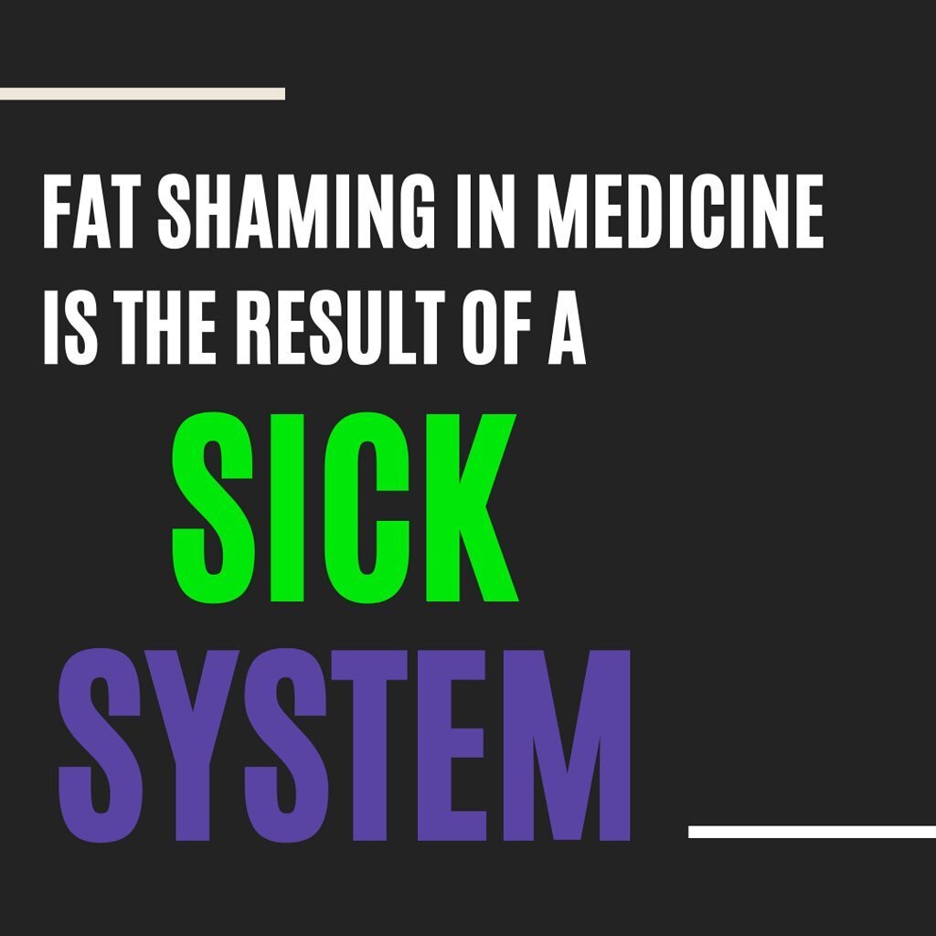 Patients are not sick, the system that creates doctors who fat shame their patients is.

Study reference:
https://bmcobes.biomedcentral.com/track/pdf/10.1186/s40608-018-0222-4