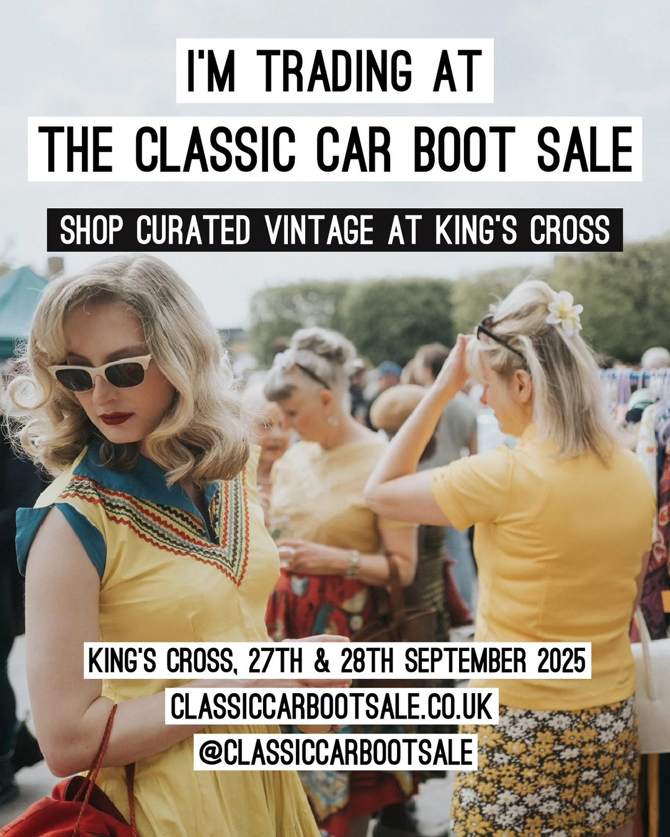 It&rsquo;s almost time! @classiccarbootsale 

Come find us, we&rsquo;ll be in Granary Square @kingscrossn1c on both Saturday and Sunday, with lots of 60&rsquo;s and 70&rsquo;s womenswear, music badges and more!
⚡️
10am - 6pm
Grab your tickets now, or