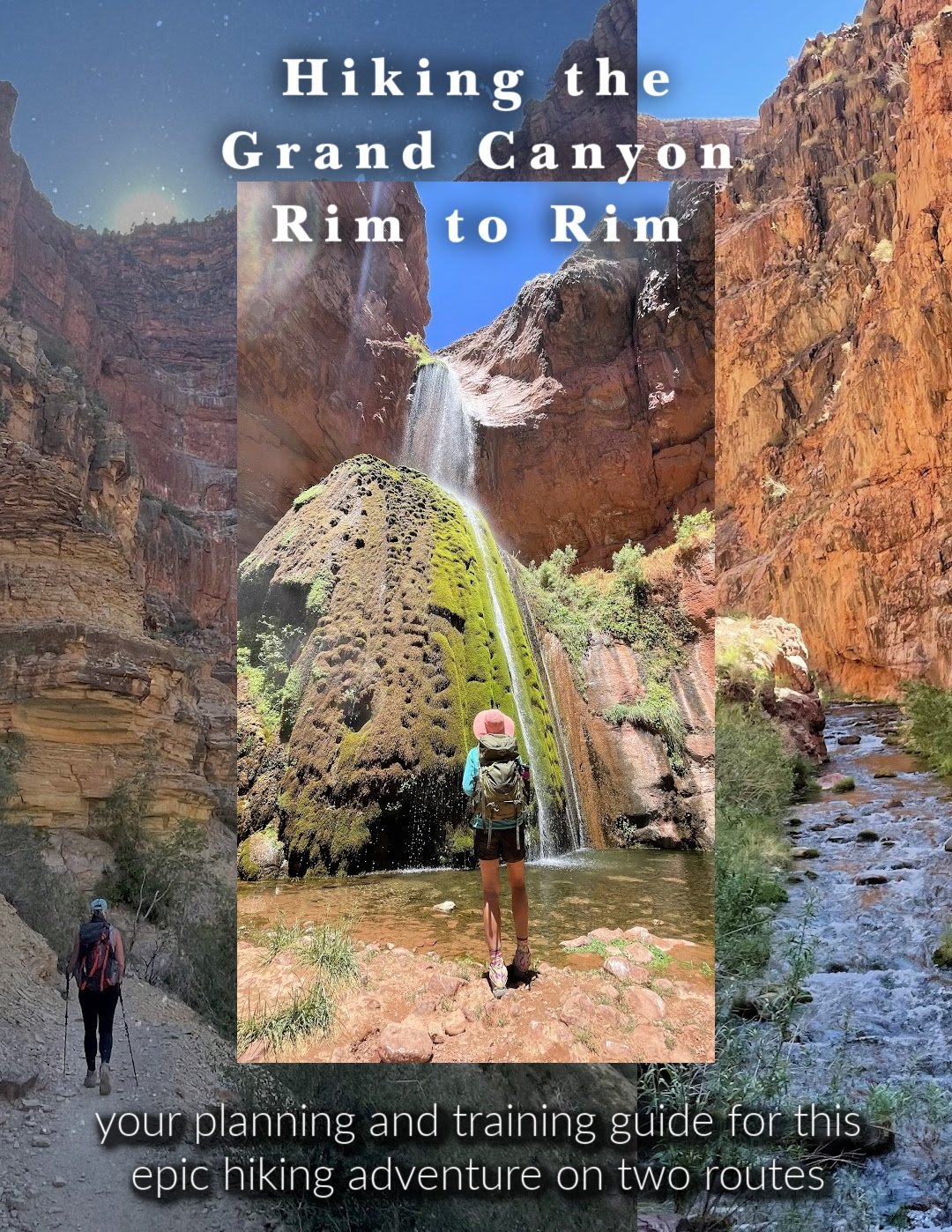 Rim To Rim Grand Canyon Hike: Your Planning And 12 Week Training Guide —  Colorado Hikes And Hops