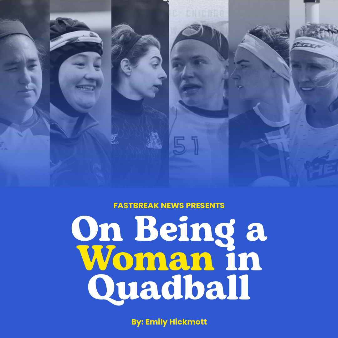 On Being a Woman in Quadball