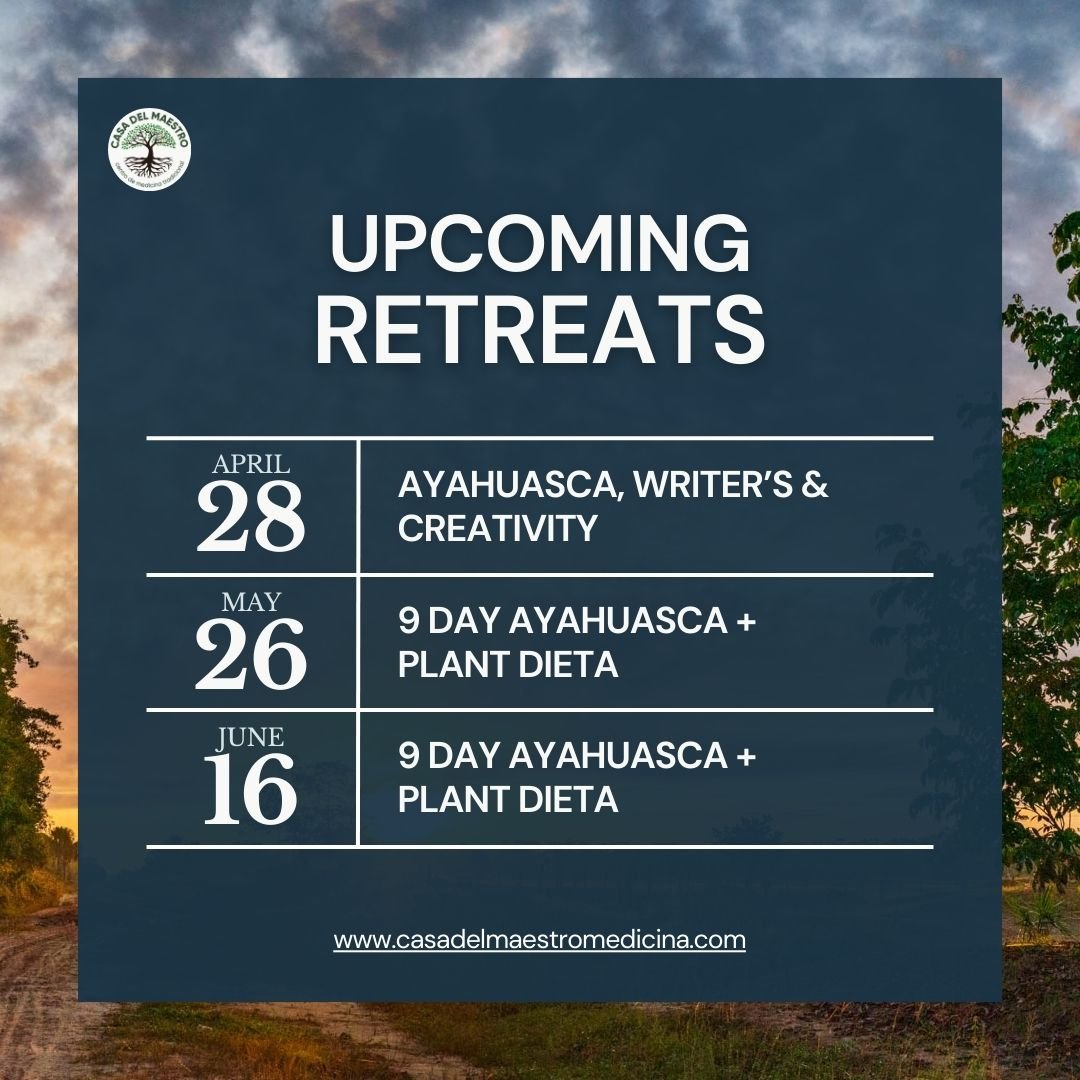 *** UPCOMING RETREATS ***

🌱 April 28th - May 6th: Ayahuasca, Writing and Creativity Retreat. We've got some new goodies to include for this one. Awaken, expand, and share your creativity with a like-minded community.

&gt;&gt;&gt; 1 SPOT LEFT

🌱 M