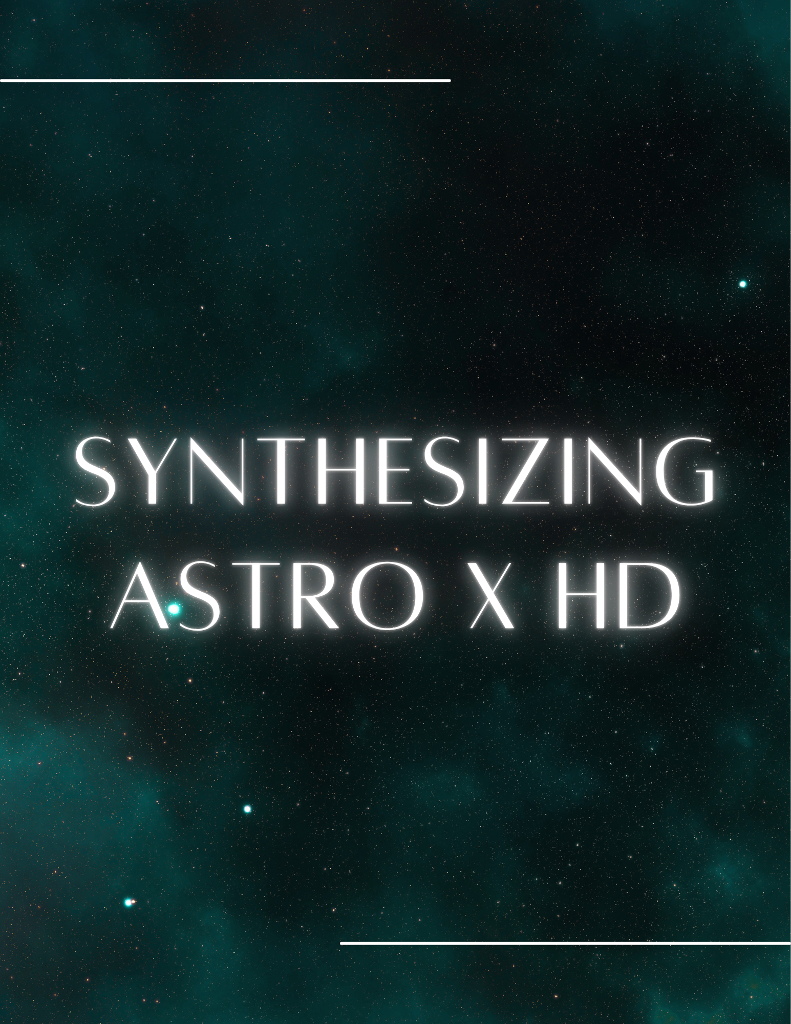 Synthesizing Astro x HD