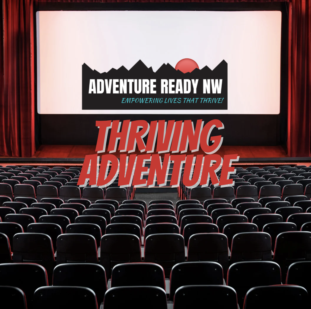 THRIVING ADVENTURE: Bridgeport Dinner & Movie 