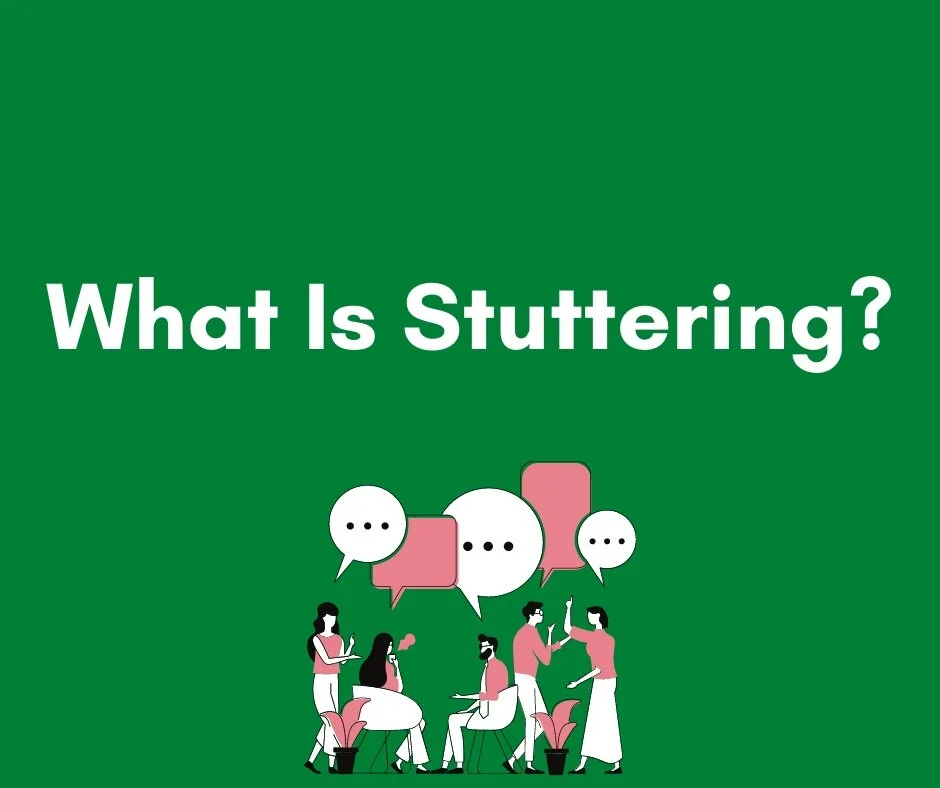 What Is Stuttering?