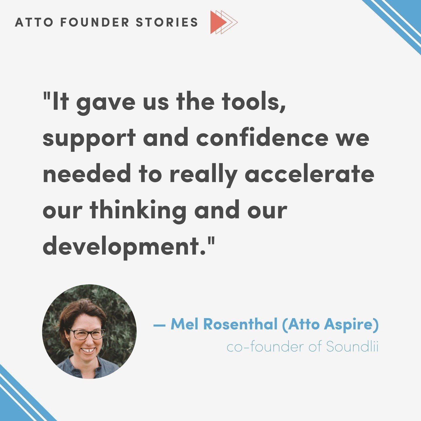 &quot;It gave us the tools, support and confidence we needed to really accelerate our thinking and our development.&quot;
&mdash; Mel Rosenthal (Atto Aspire), co-founder of @ask.soundlii 

Co-founders of Soundlii Mel Rosenthal and Michelle Le Poidevi