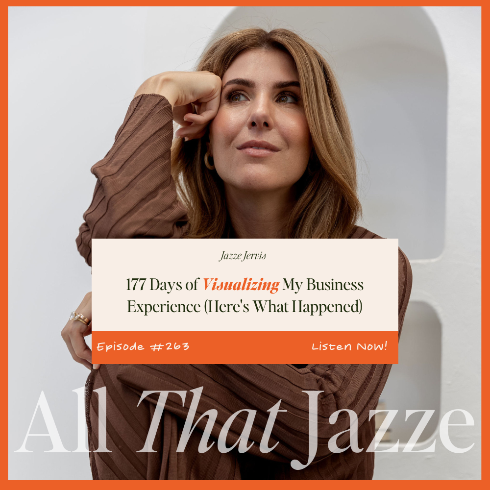 Episode 263 - 177 Days of Visualizing My Business Experience (Here's What Happened)
