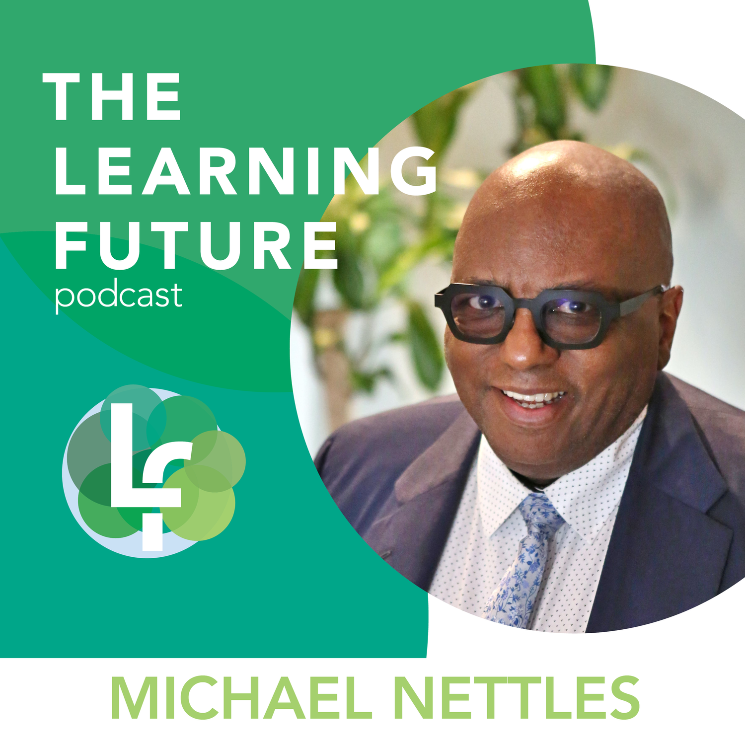 Episode 11 - Equitable Education with Michael Nettles episode artwork