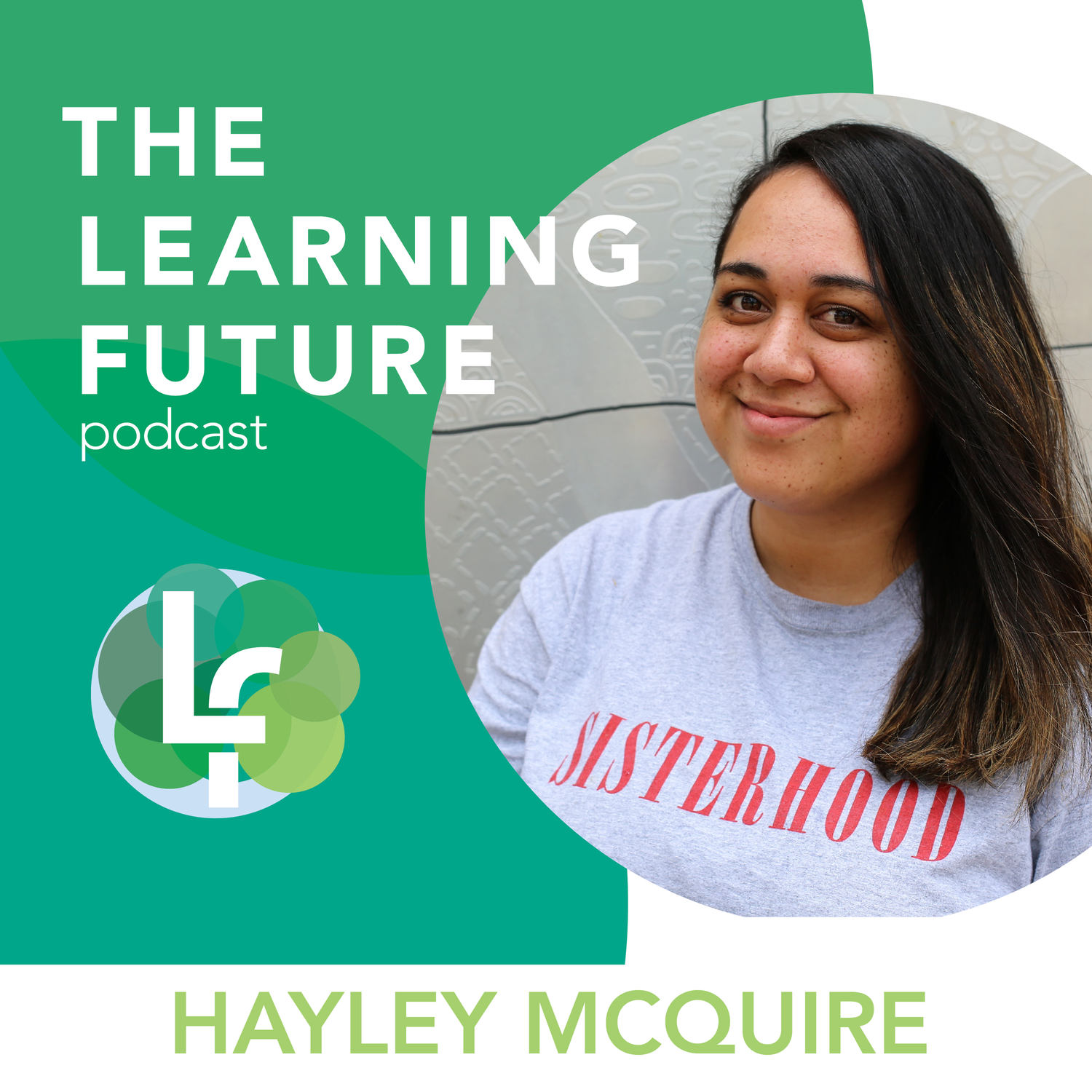 Season 2: Episode 5 - Self-Determined Education with Hayley McQuire episode artwork